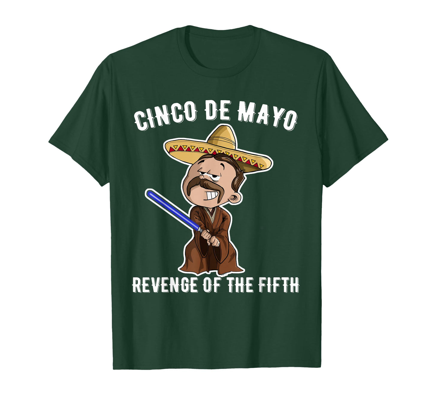 Cinco De Mayo: Revenge of the Fifth shirt funny t-shirt