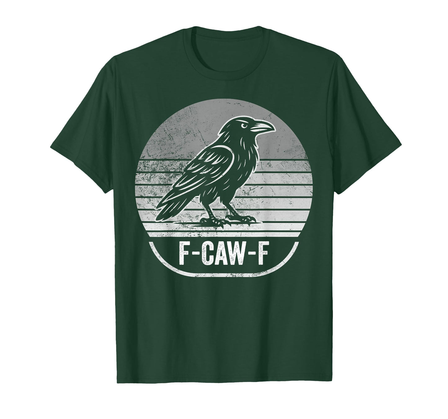 F-Caw-F Funny Raven Humor Lovers T-Shirt
