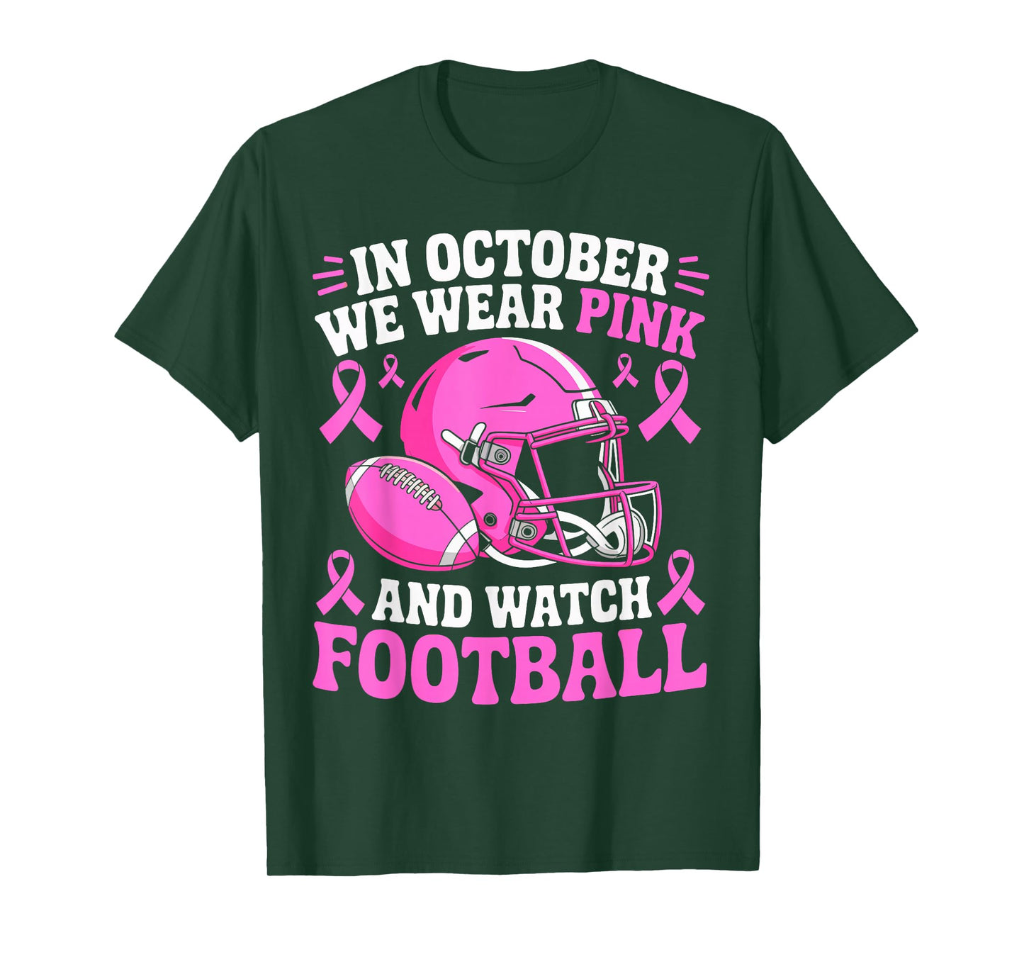 in October We Wear Pink Football Breast Cancer Awareness T-Shirt