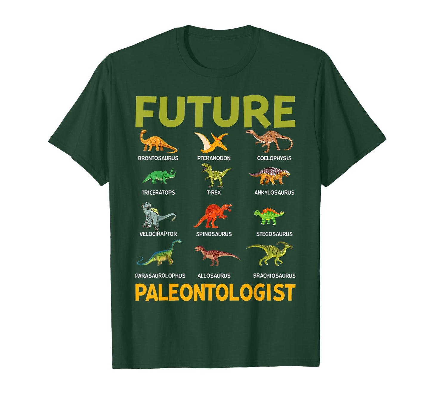 Future Paleontologist Dinosaurs Lover Shirts Boys And Girls T-Shirt