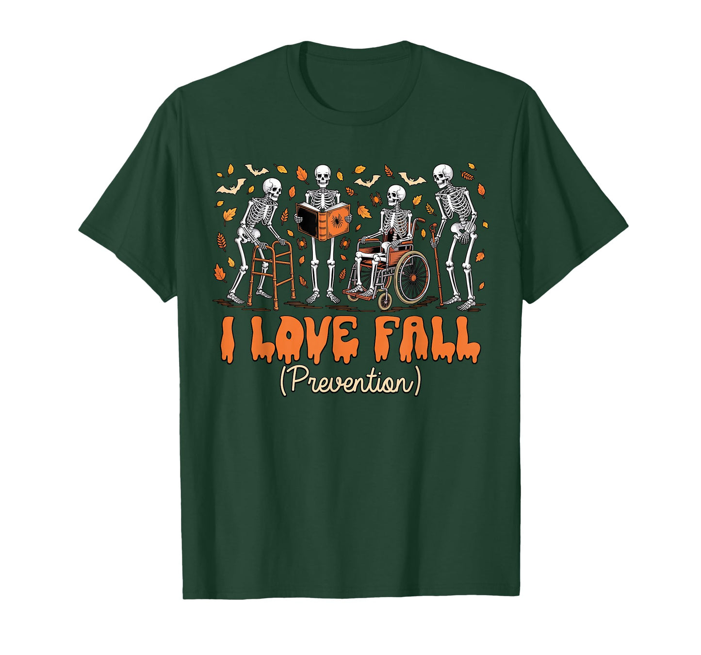 Funny Skeleton I Love Fall Prevention Fall Physical Therapy T-Shirt