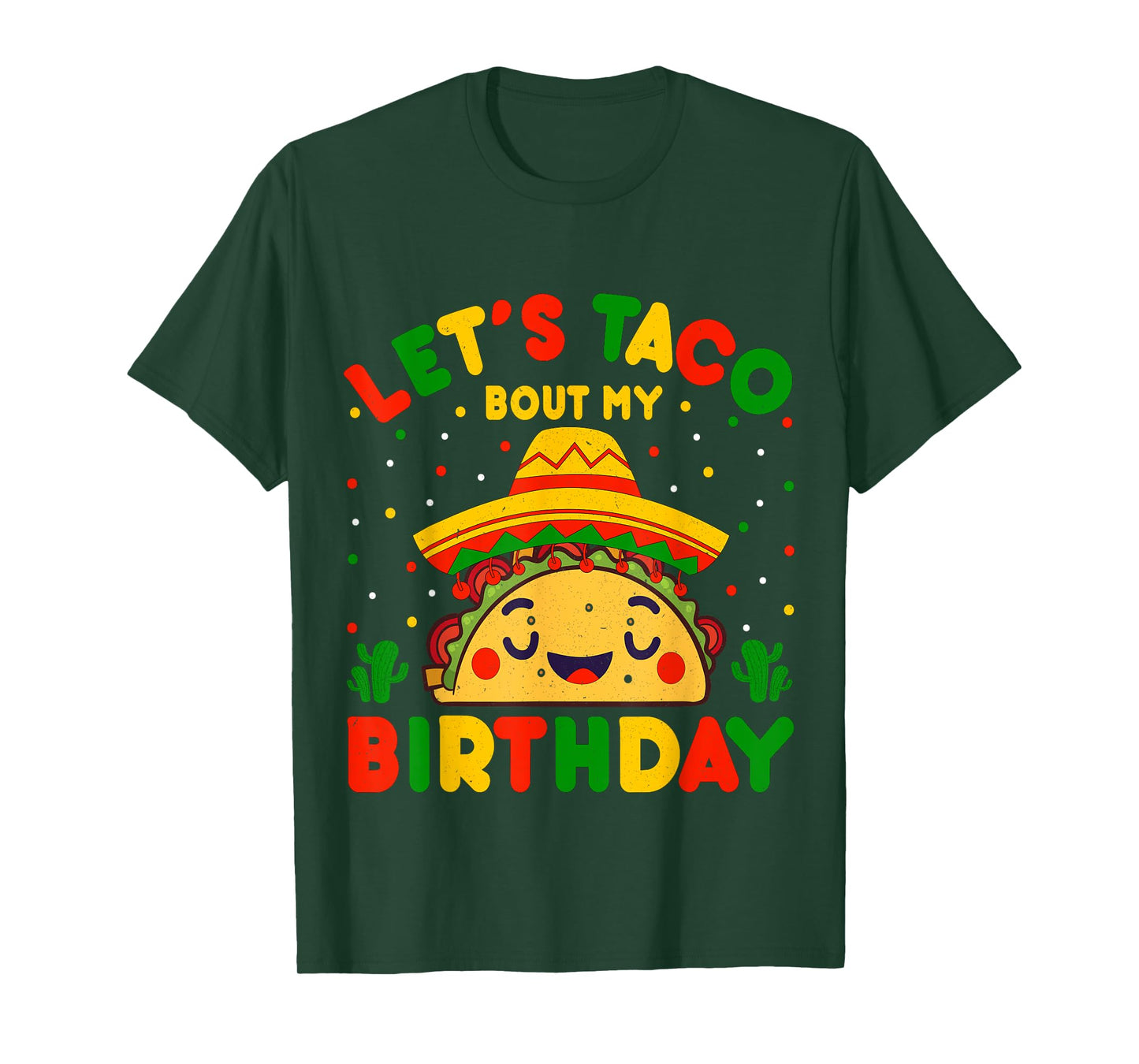Let's Taco Bout My Birthday Funny Mexican Party Boys Girls T-Shirt