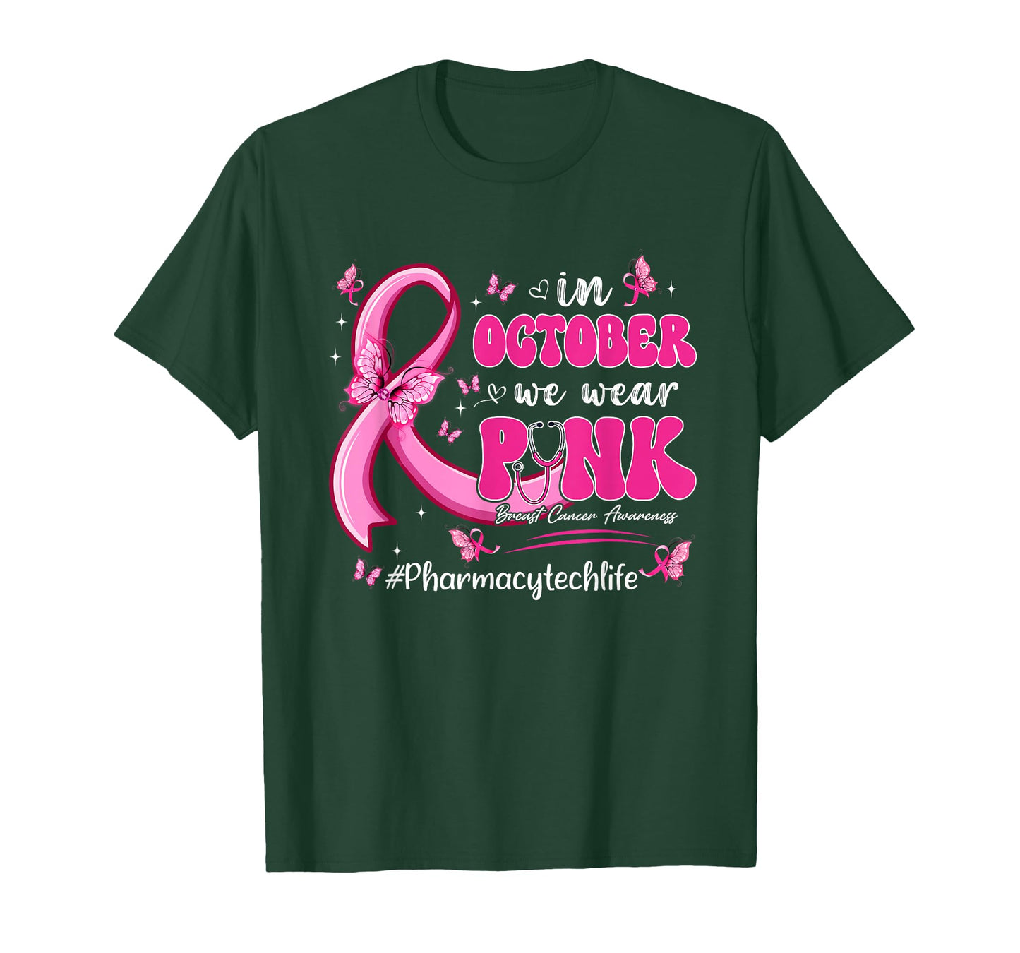 In October We Wear Pink Breast Cancer Pharmacy Tech Life T-Shirt