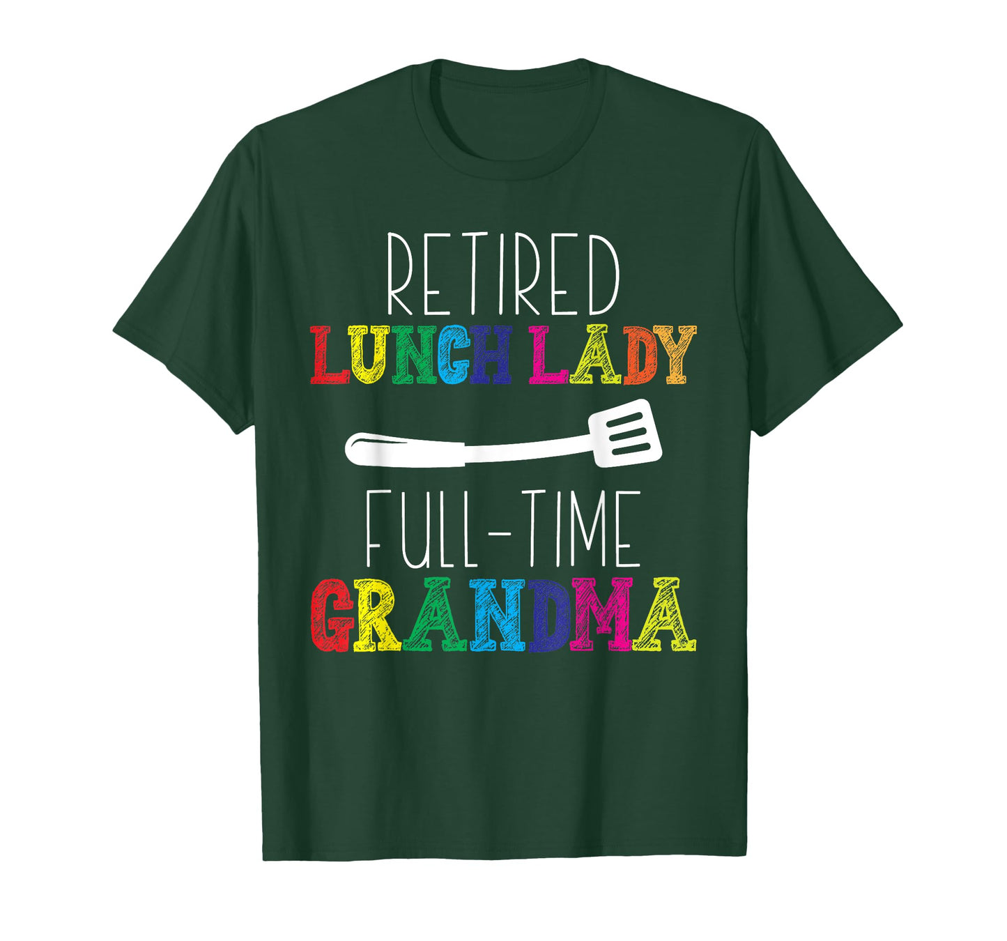 Retired Lunch Lady Cafeteria Retirement School Food Service T-Shirt