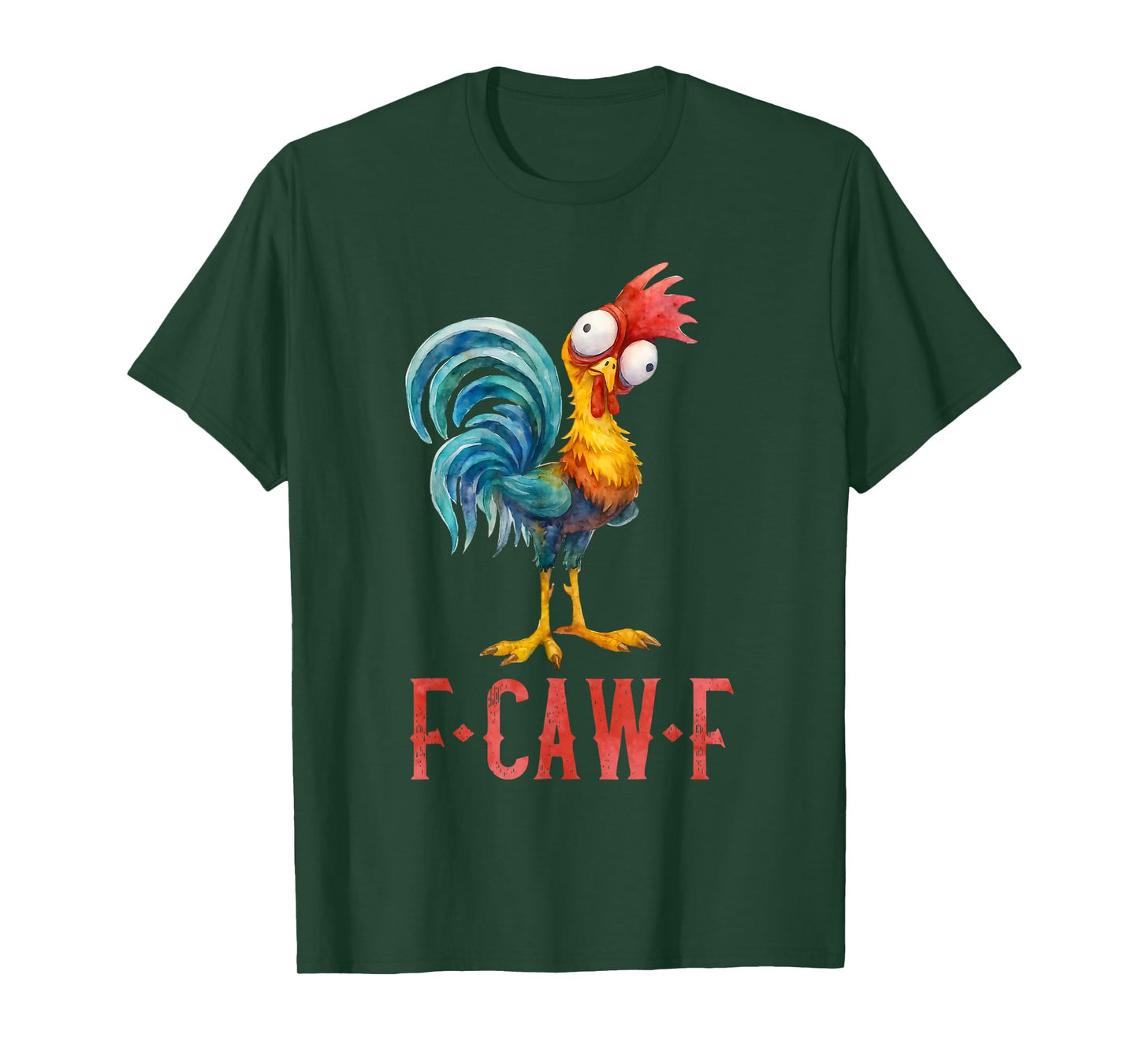 F-Caw-F Funny Chicken Humor F Caw F Quote Rooster Meme T-Shirt