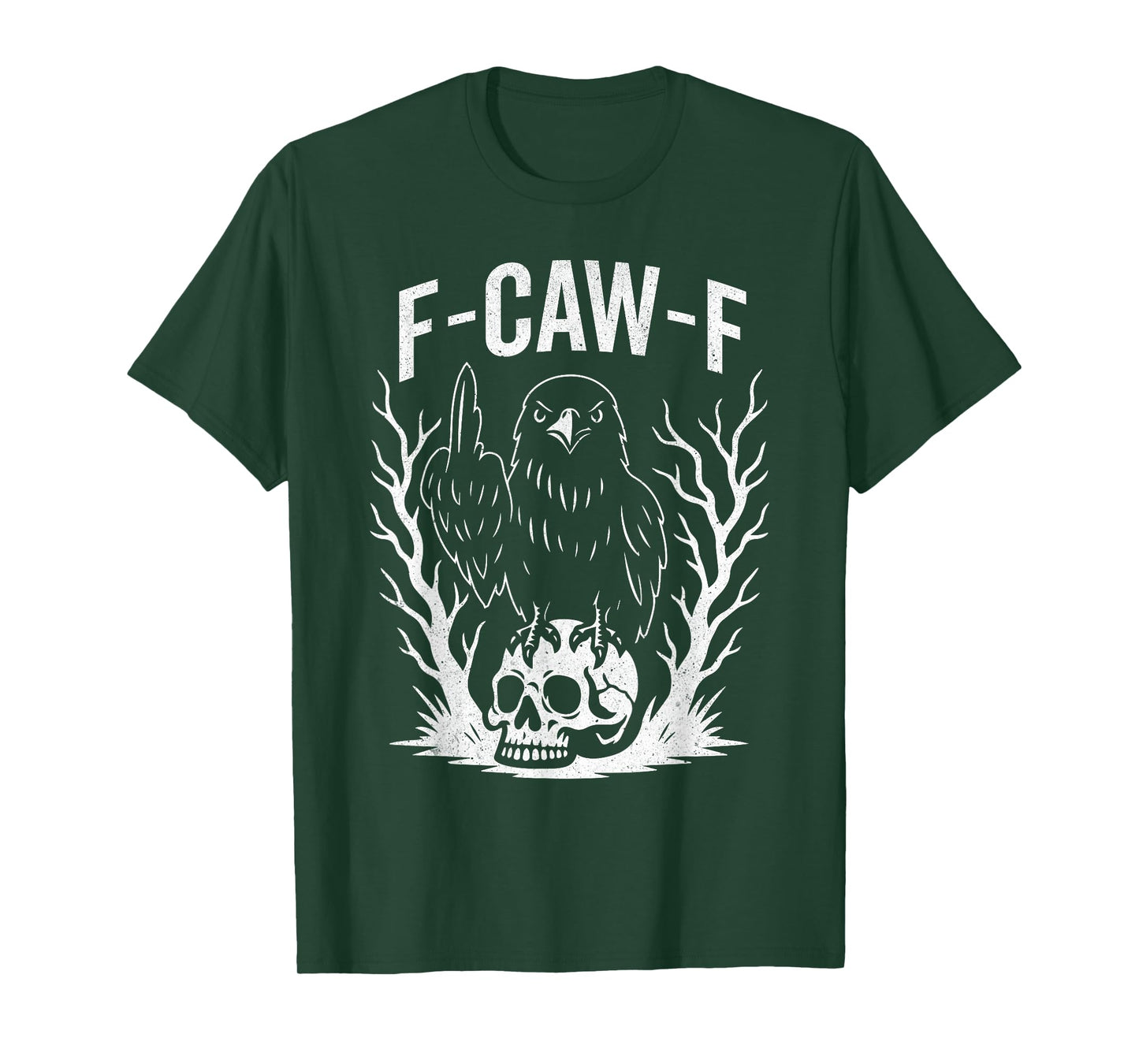 Funny F Caw F Raven Bird Saying Graphic Halloween Men Women T-Shirt