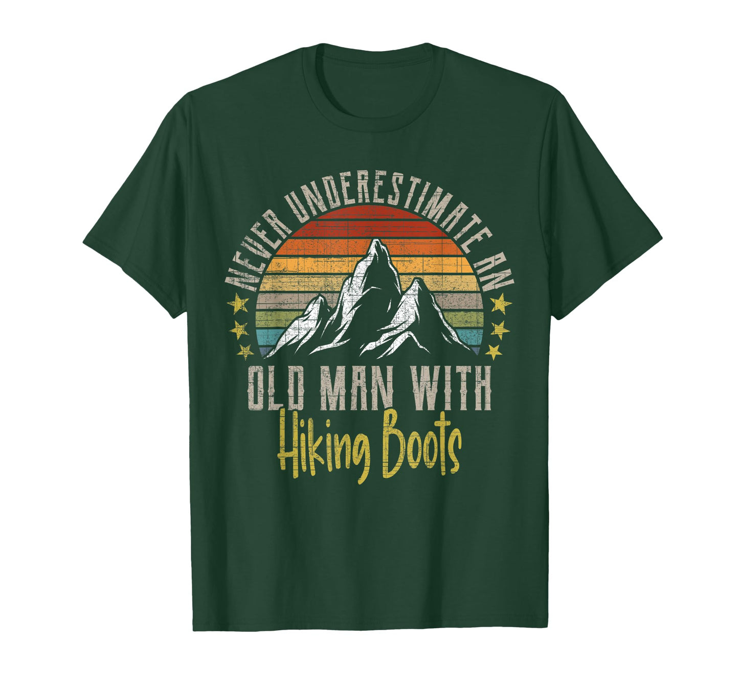 Mens Vintage Never Underestimate An Old Man With Hiking Boots T-Shirt