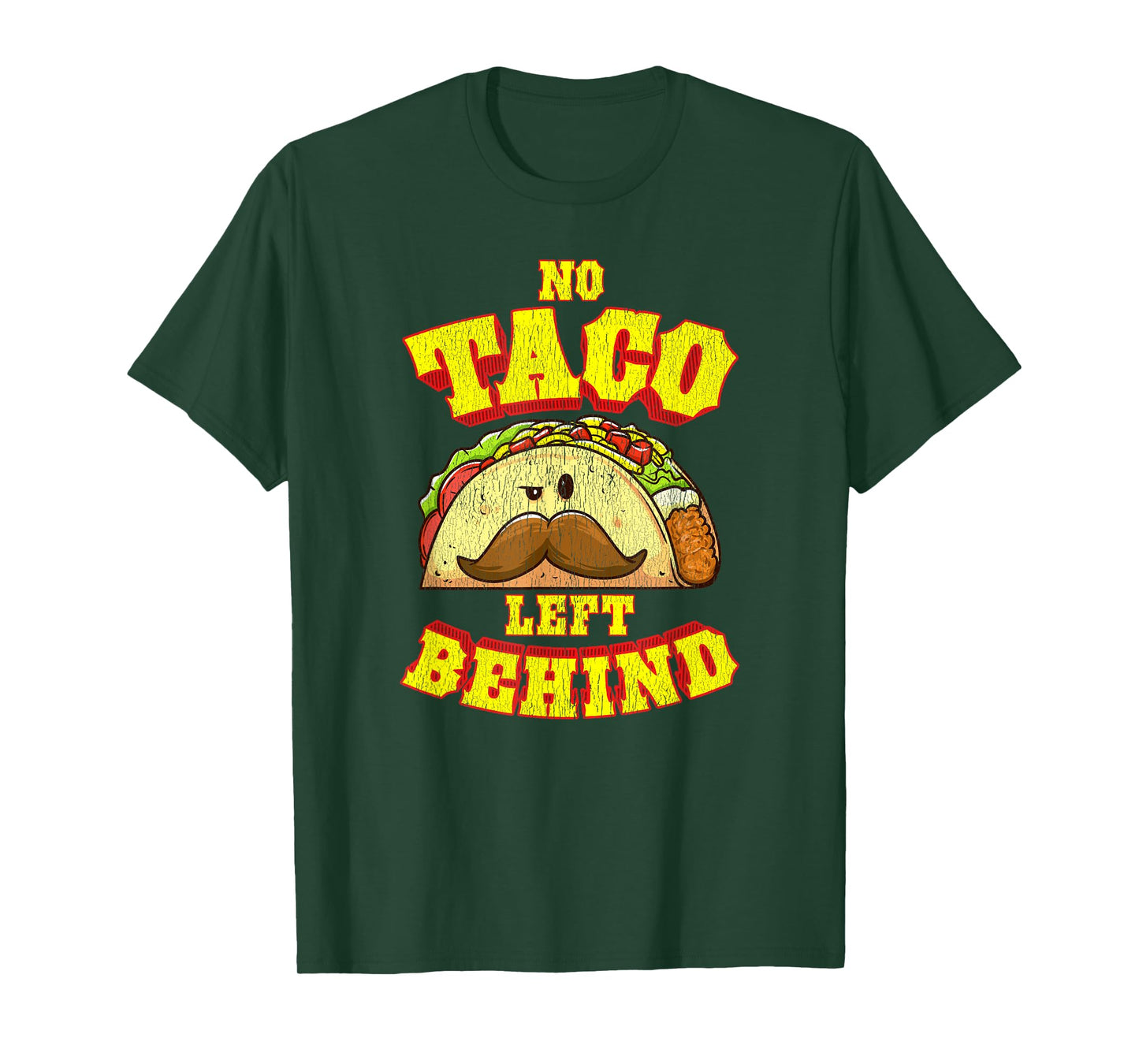 Taco Shirt For Men Women Kids No Taco Left Behind T-Shirt