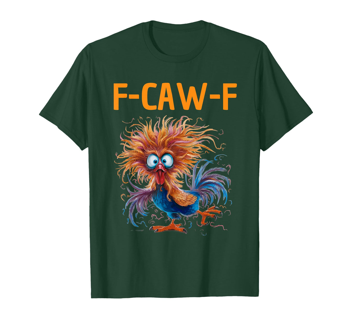 F Caw F Chicken Mom Women Funny Rooster Graphic FCAWF Brid T-Shirt
