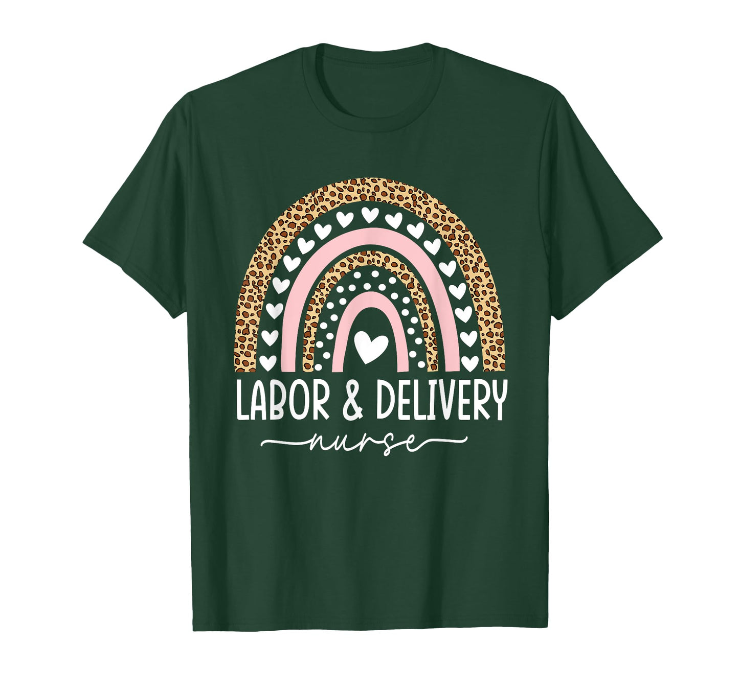 Womens Labor and Delivery Nurse - L&D Nurse Rainbow Leopard T-Shirt