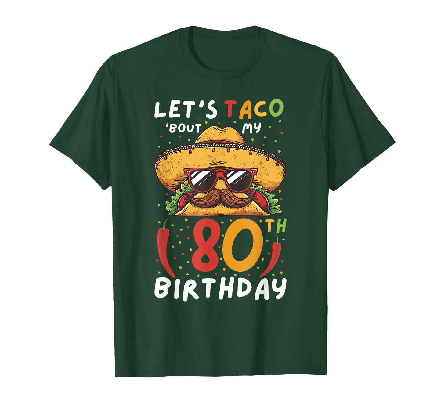 Cinco de mayo 80th birthday taco age 80 mexican birthday T-Shirt