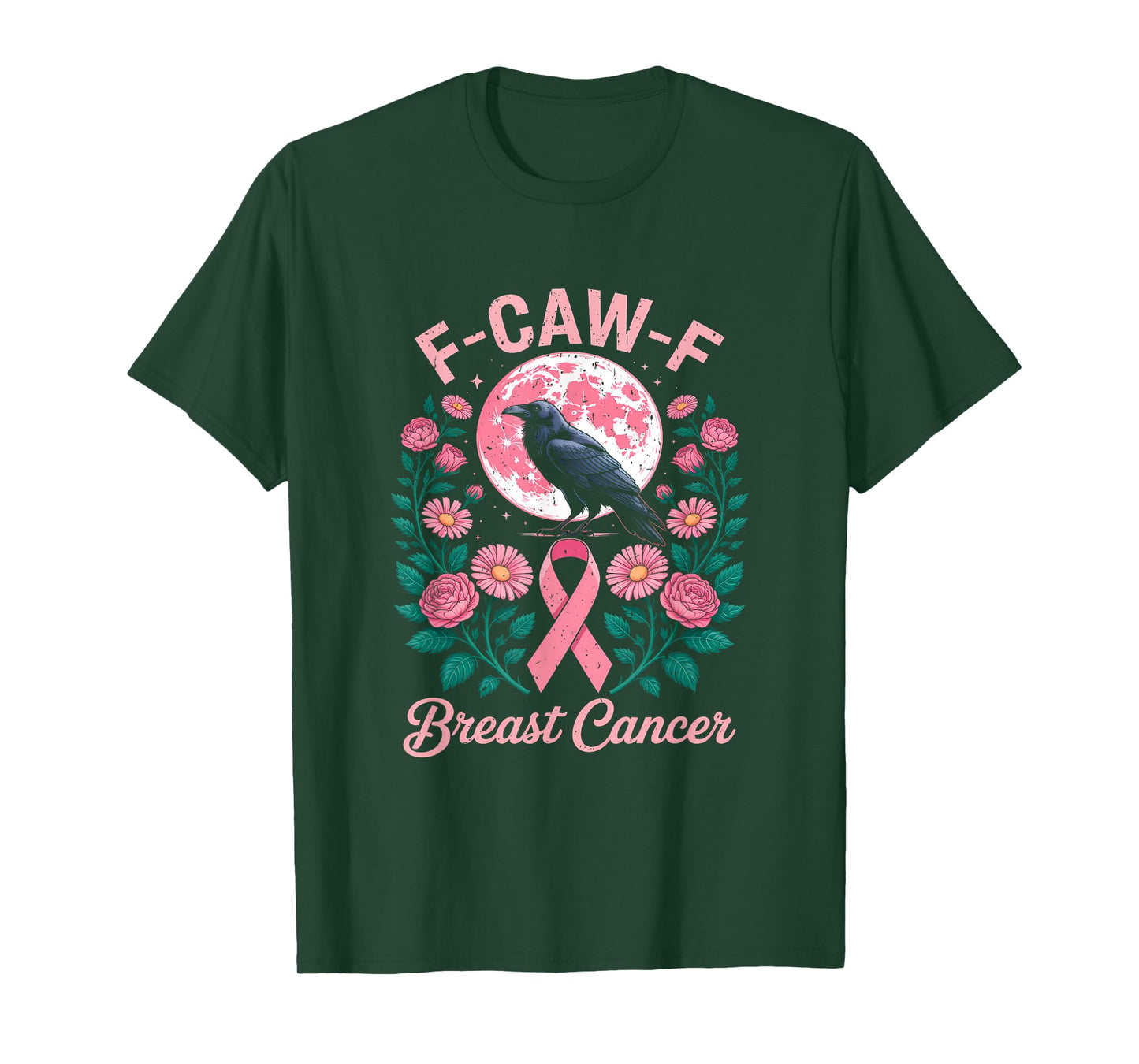 F-Caw-F Breast Cancer Funny Raven Pink Ribbon Awareness T-Shirt