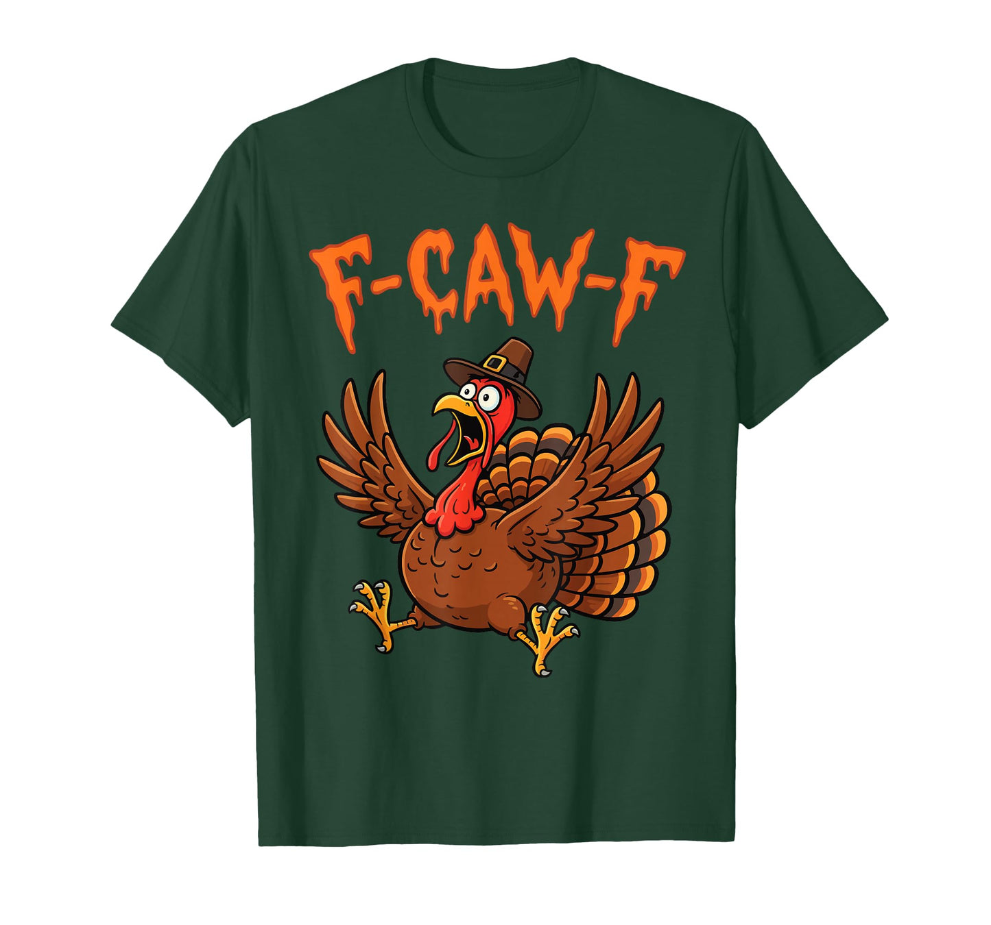 F-Caw-F Funny Shocked Turkey Bird Saying Meme Thanksgiving T-Shirt