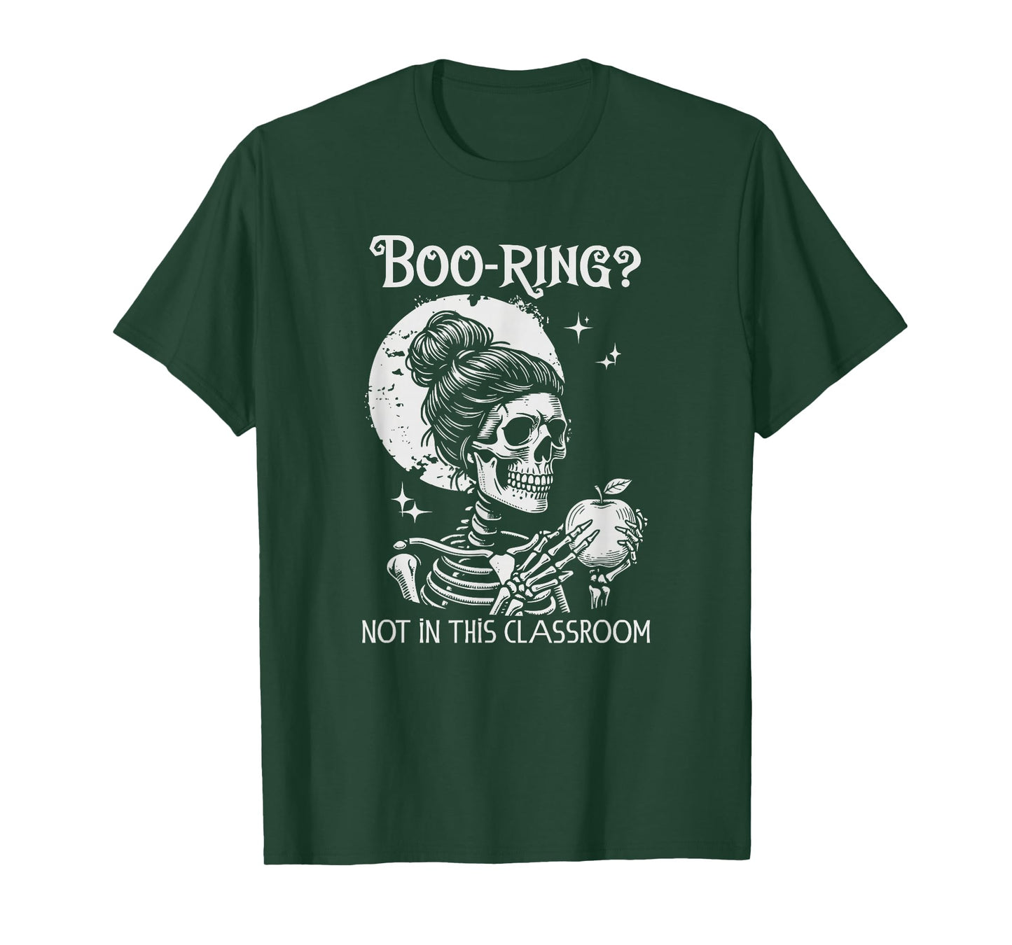 Funny Teacher Skeleton Halloween Classroom Boo-Ring T-Shirt