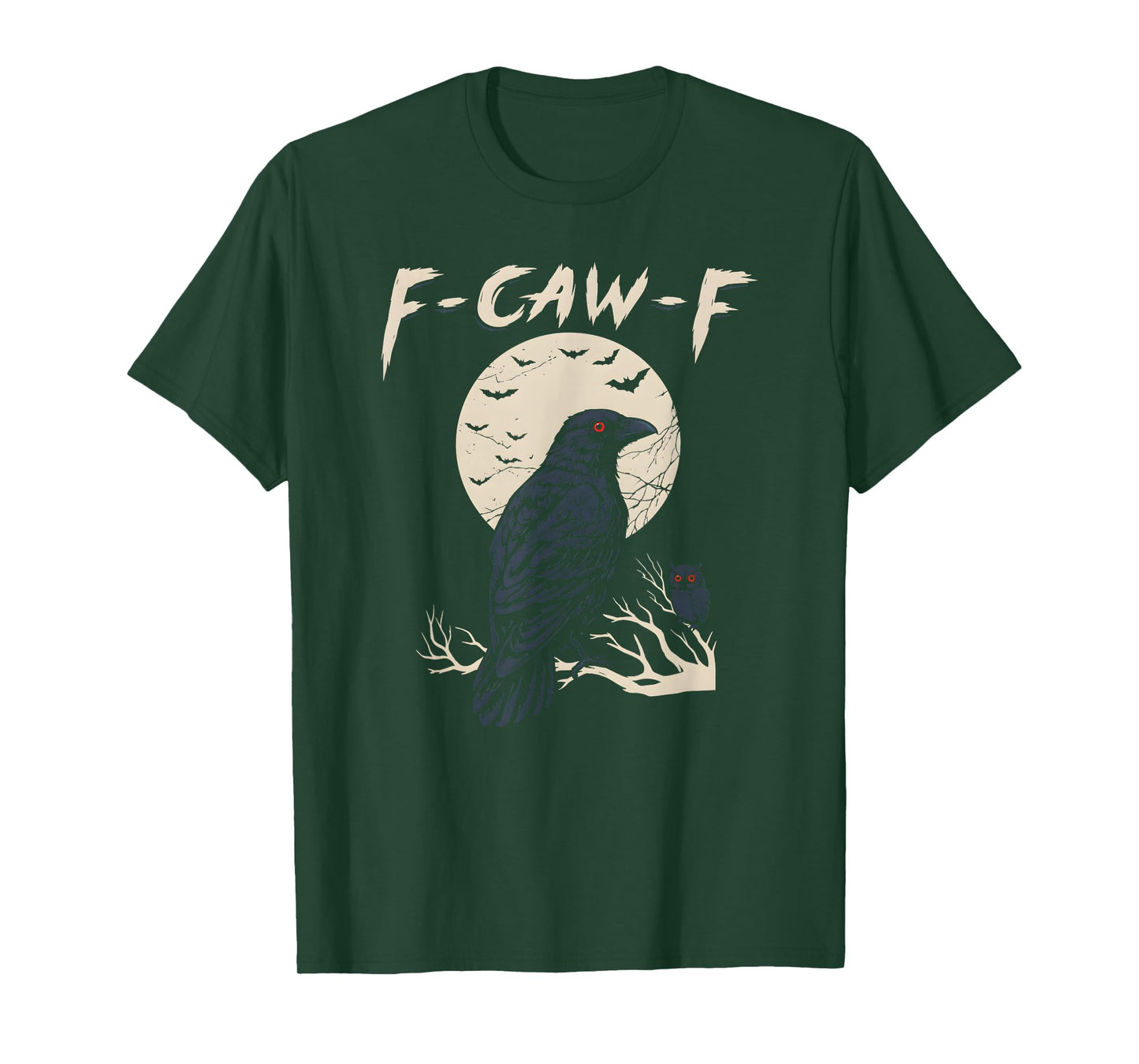 Halloween F Caw F Black Bird F-Caw-F Crow Women Men T-Shirt