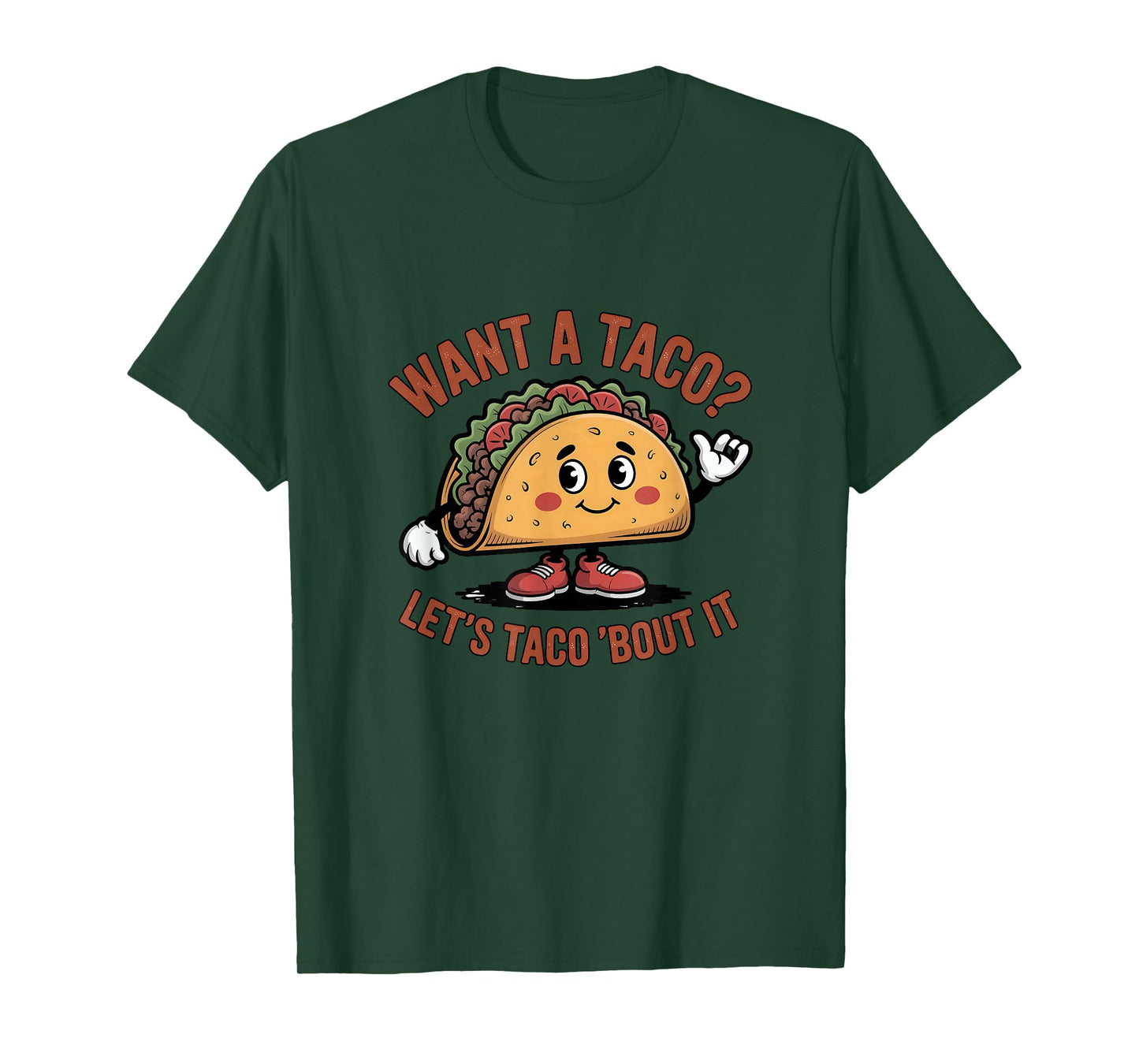 Taco Tuesday Mexican Food Want A Taco Let's Tacou About It T-Shirt
