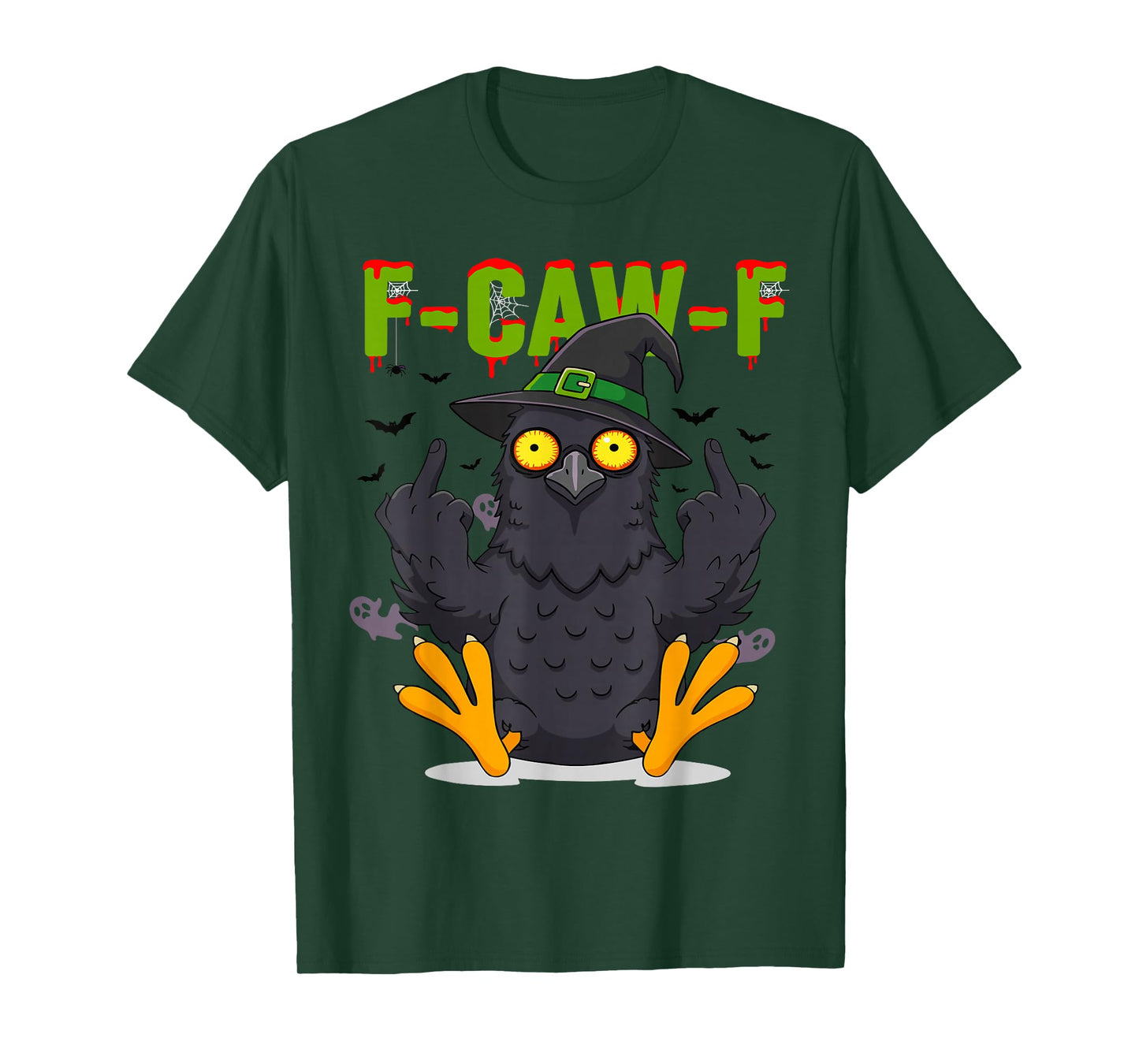 F-CAW-F Crow Halloween Spooky Raven Adult Humor T-Shirt
