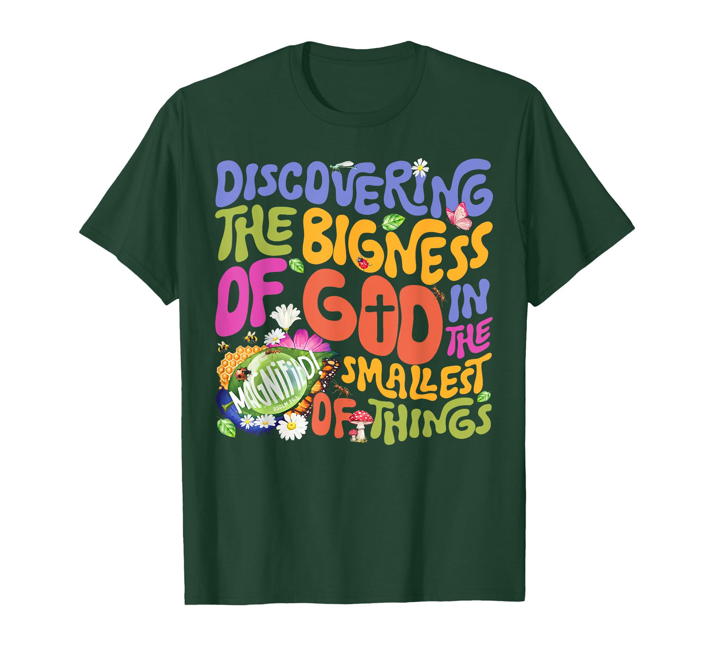 Discovering the Bigness of God in the Smallest Things VBS T-Shirt