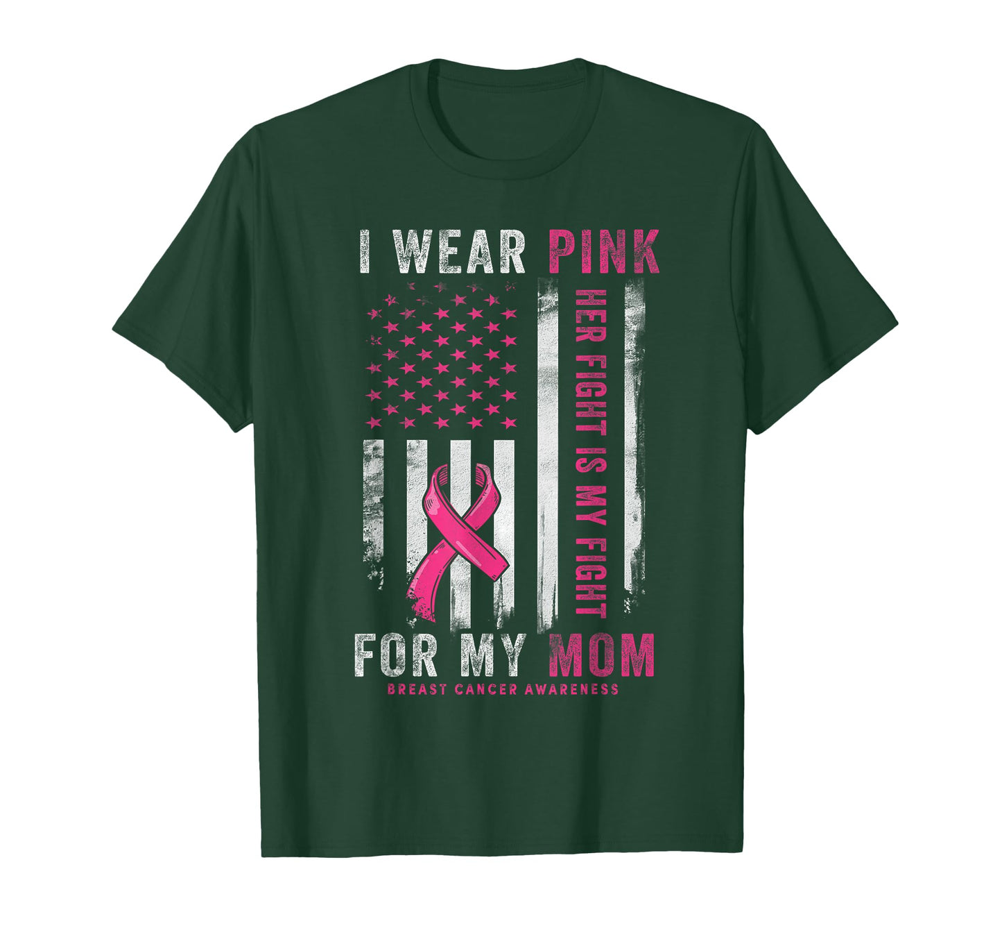 I Wear Pink for My Mom Breast Cancer Awareness American Flag T-Shirt