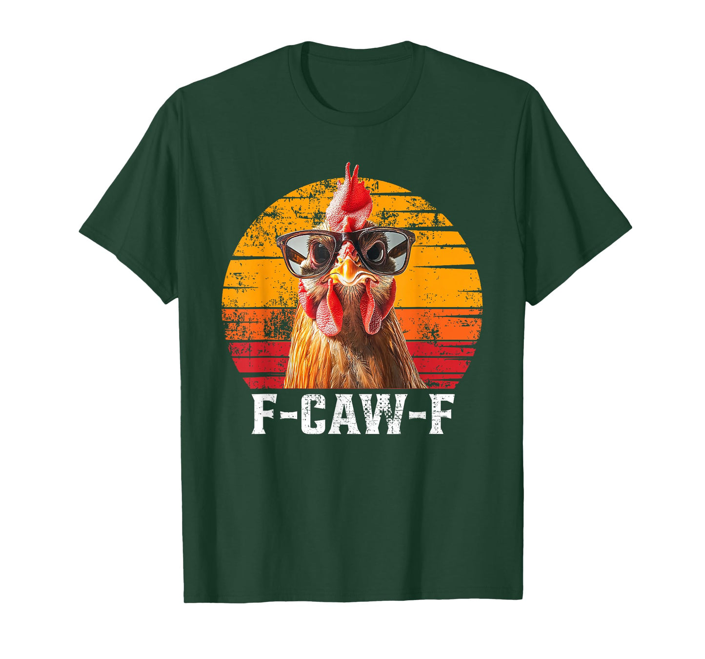 F-Caw-F Funny Chicken Humor Quote Rooster Meme T-Shirt