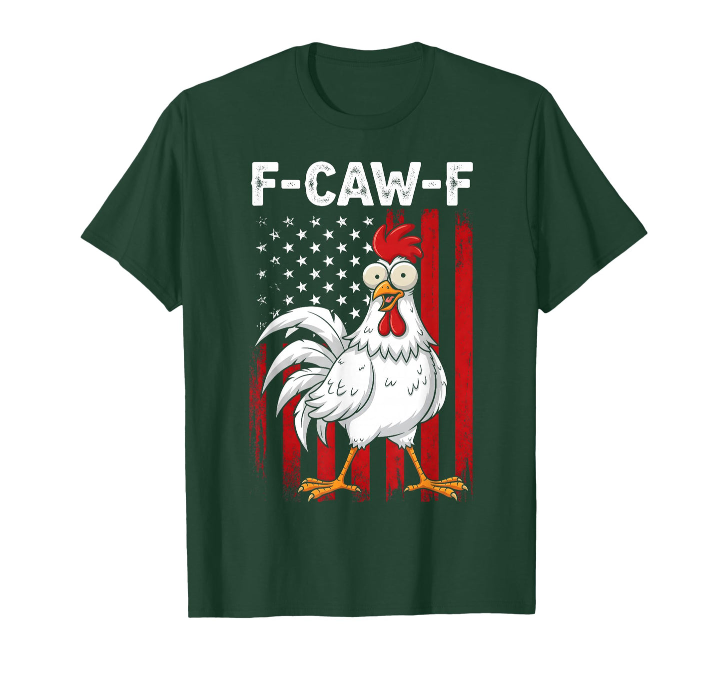 F-Caw-F Funny Chicken Humor Quote Rooster Meme Men Women T-Shirt