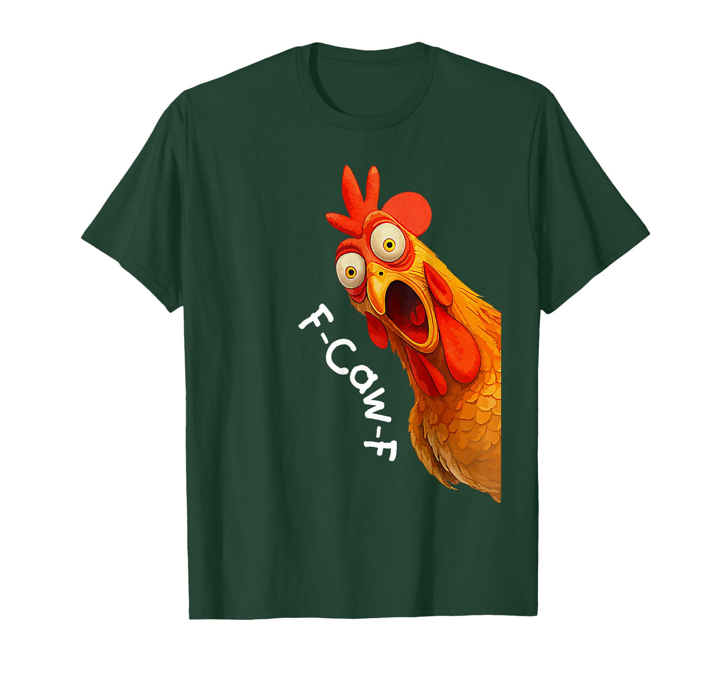 Funny F-Caw-F Chicken FCAWF Chicken T-Shirt