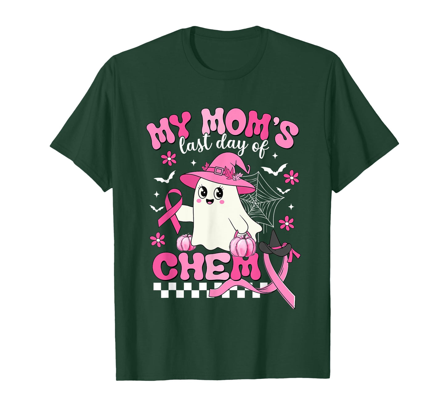 My Mom's Last Day Of Chemo Ghost Breast Cancer Awareness T-Shirt