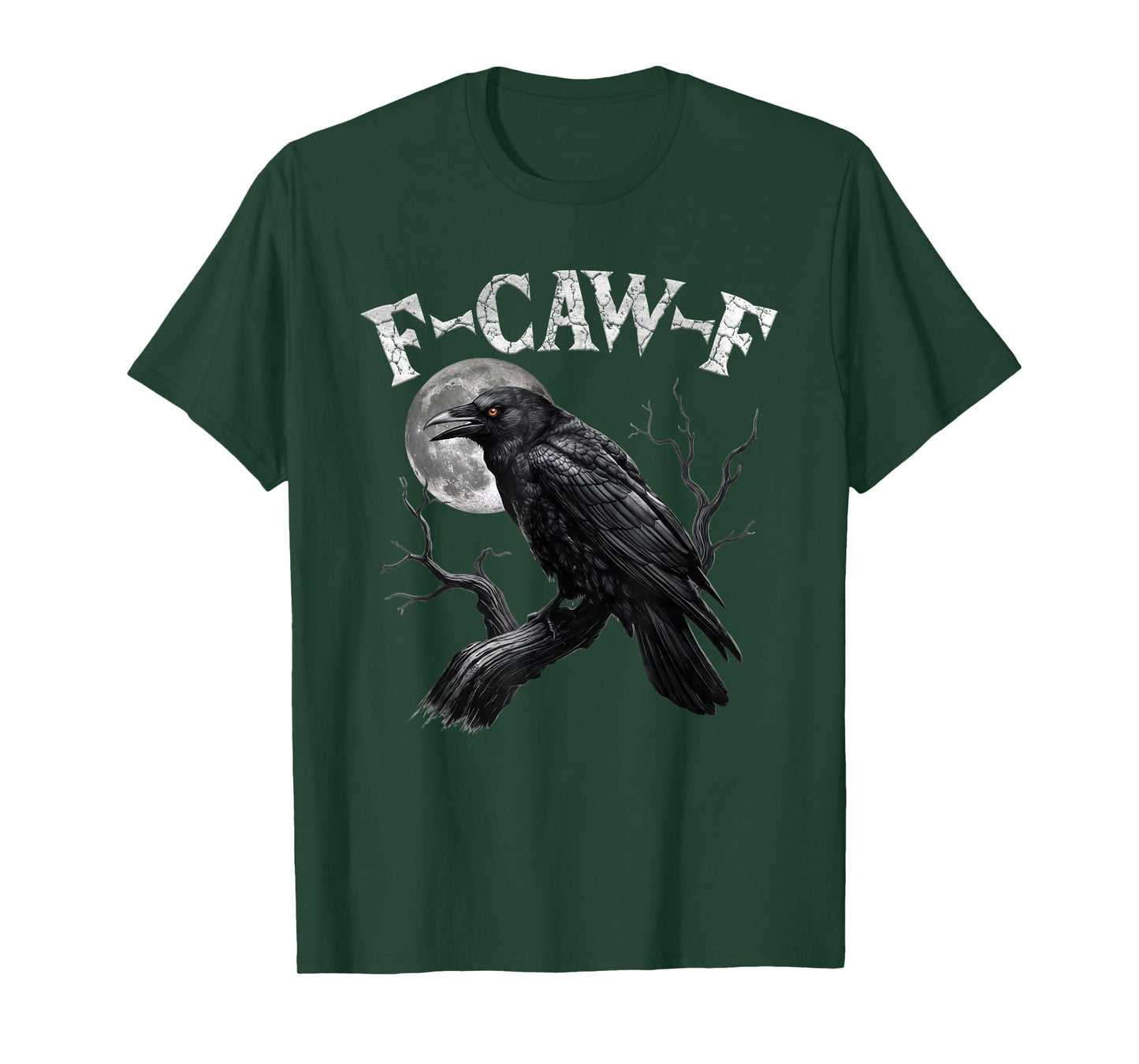 Black Crow, F-Caw-F Funny Black Bird Moon Gothic Adult Humor T-Shirt