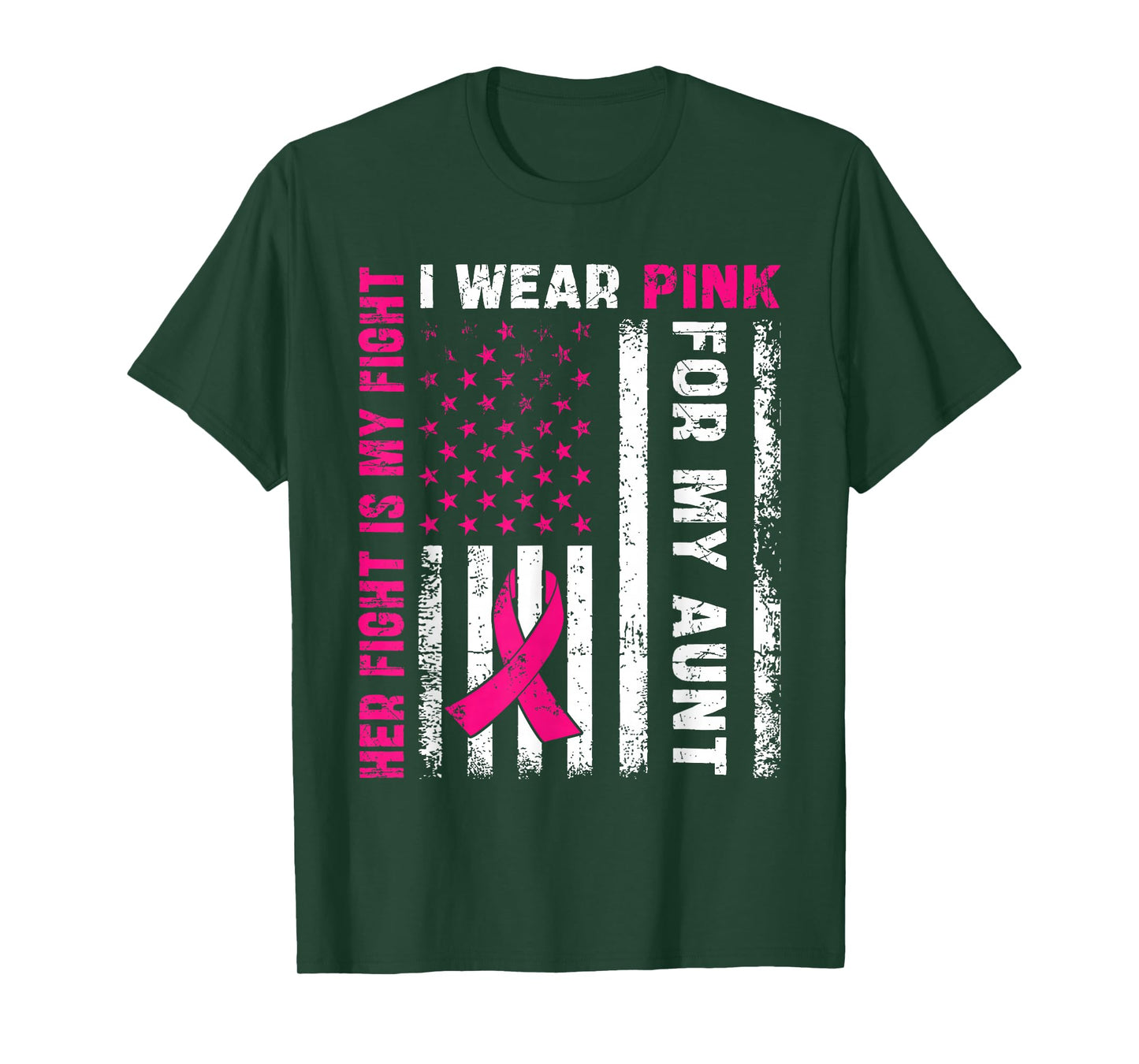 I Wear Pink For My Aunt Breast Cancer Awareness American T-Shirt