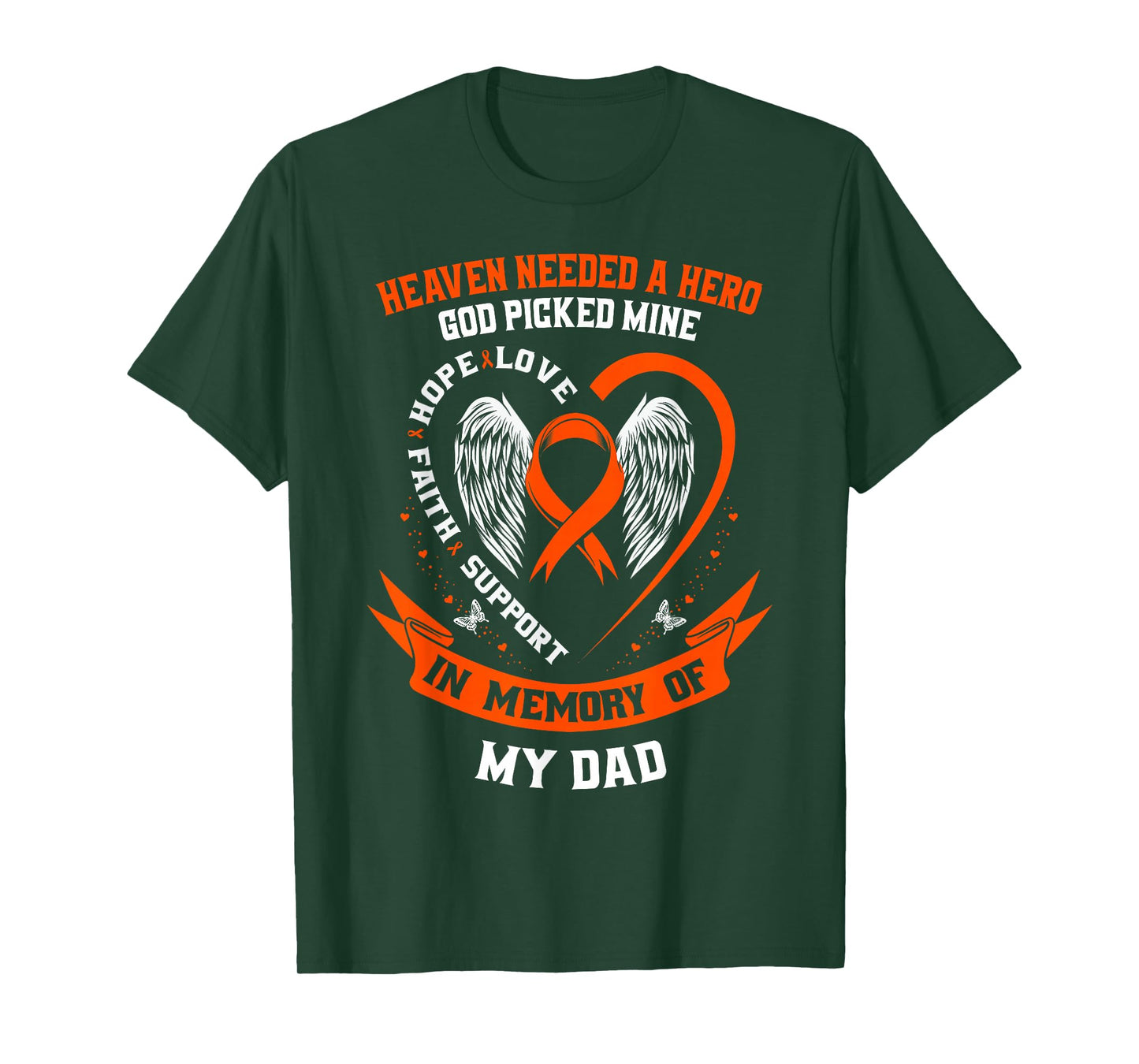 I Wear Orange In Memory of my Dad Leukemia Awareness Father T-Shirt