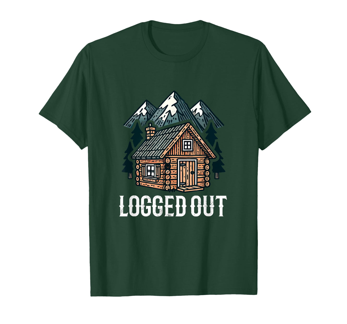 Cabin Logged Out, outdoor cabin T-Shirt