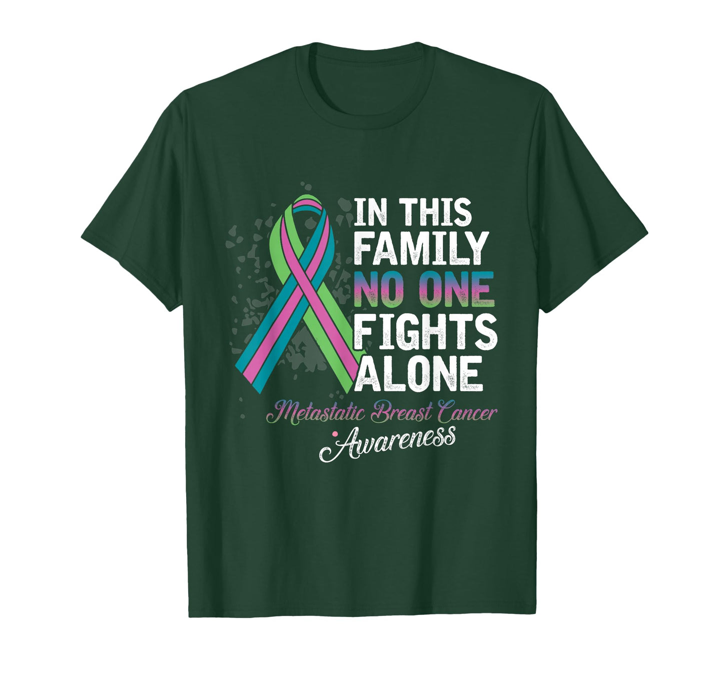 In This Family No One Fights Alone Shirt Metastatic Breast T-Shirt