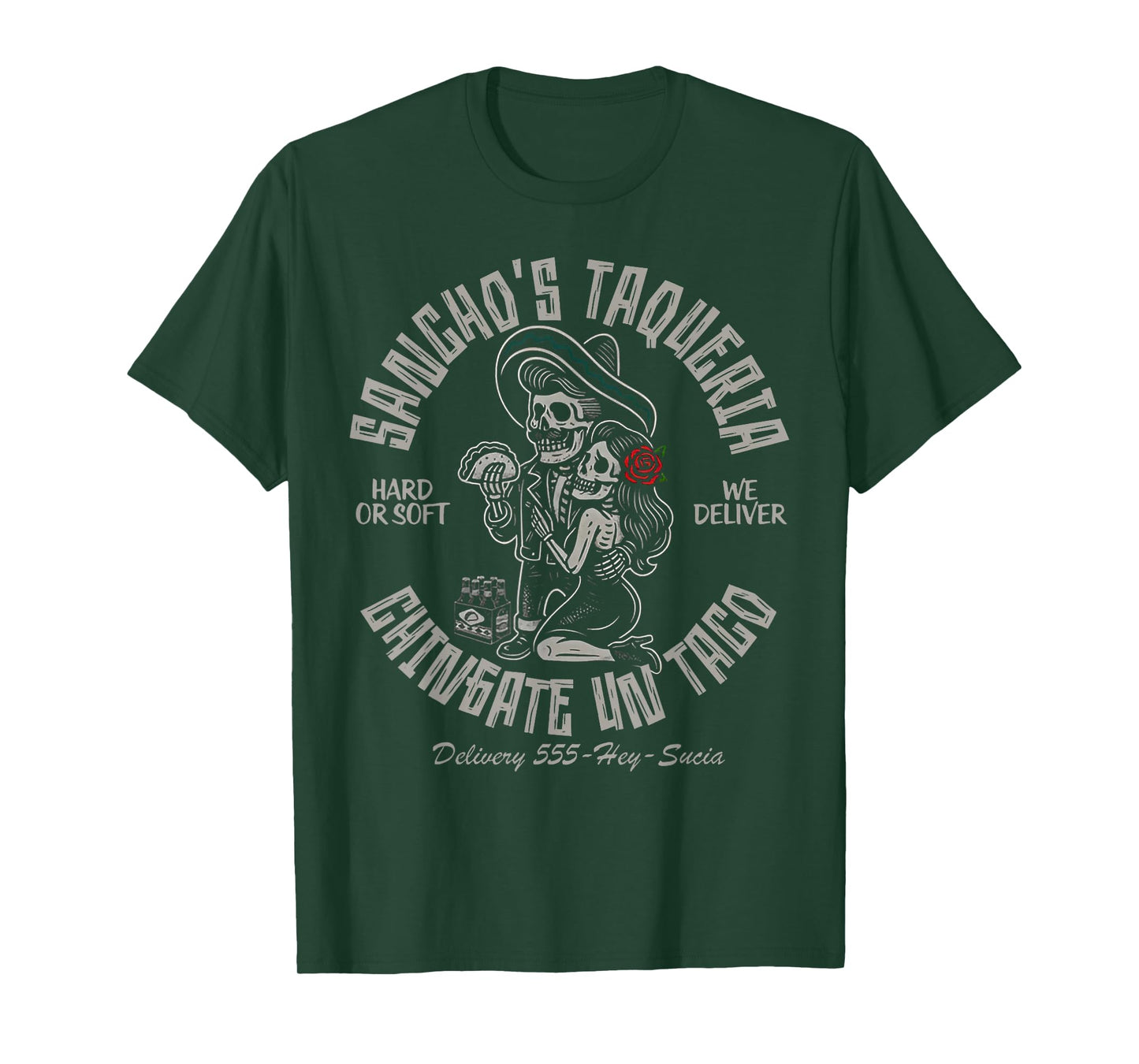 Sancho's Taqueria Chingate Un Taco T-Shirt