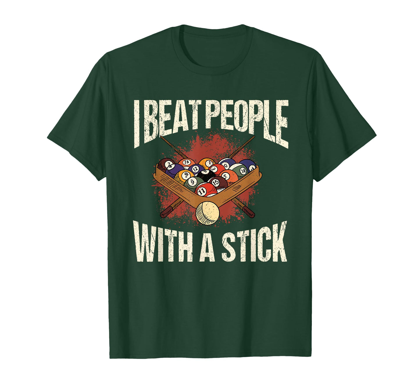 I Beat People With A Stick Billiards Pool Snooker Pyramid T-Shirt
