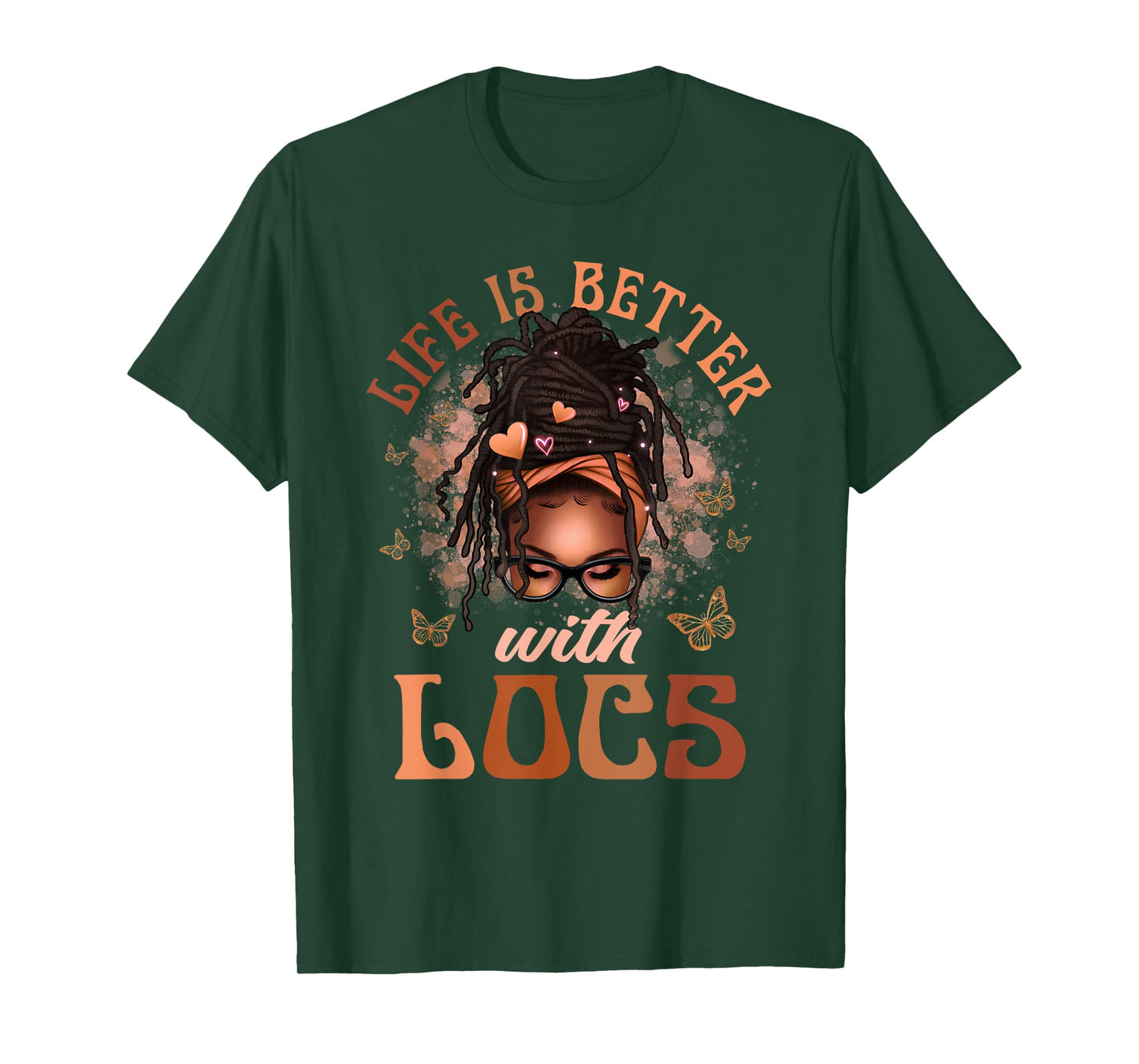 Life Better With Locs Butterfly Melanin Afro African Loving T-Shirt