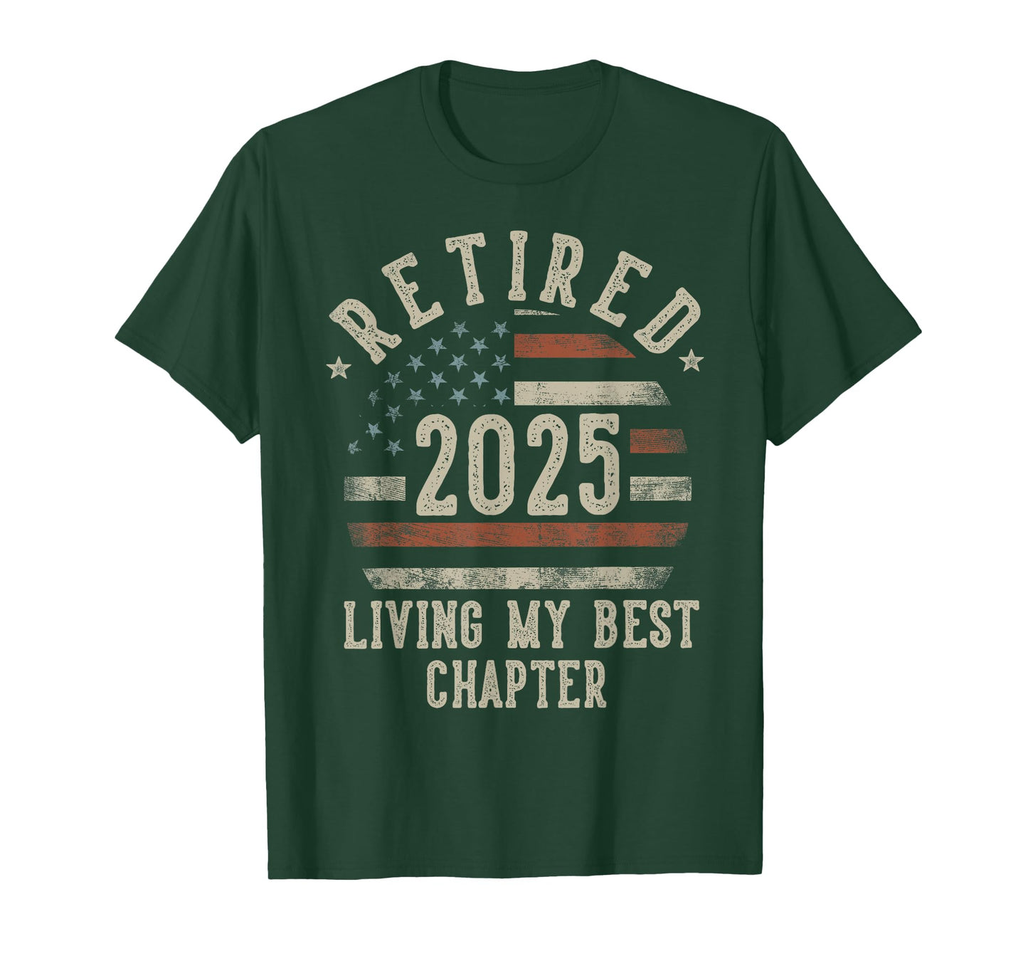 Retired 2025 Living My Best Chapter Retirement Gifts Men T-Shirt