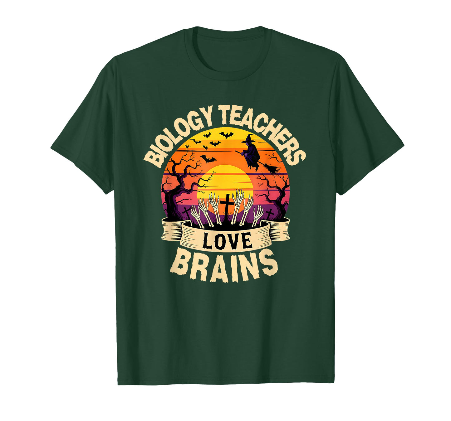 Biology Teachers Love Brains Funny Halloween Teacher Witch T-Shirt