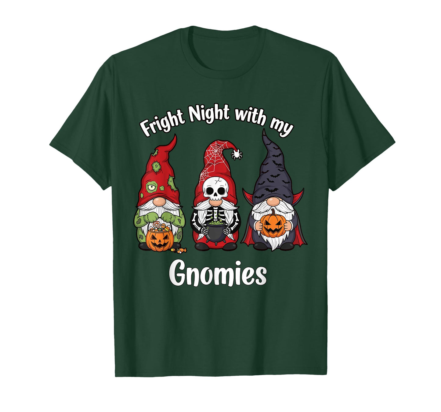 Fright Night with My Gnomies Funny Halloween Gnomes T-Shirt