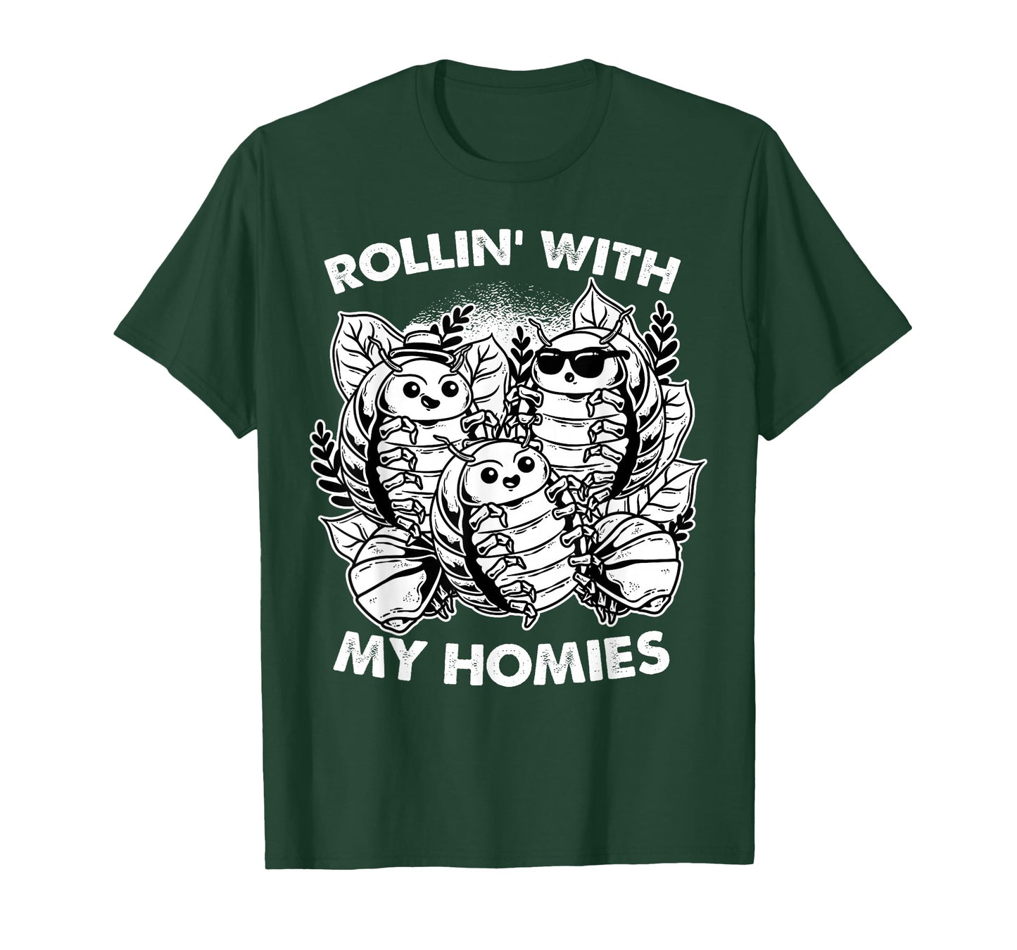 Isopod Pill Bug Rollie Pollie Rollin' With The Homies T-Shirt