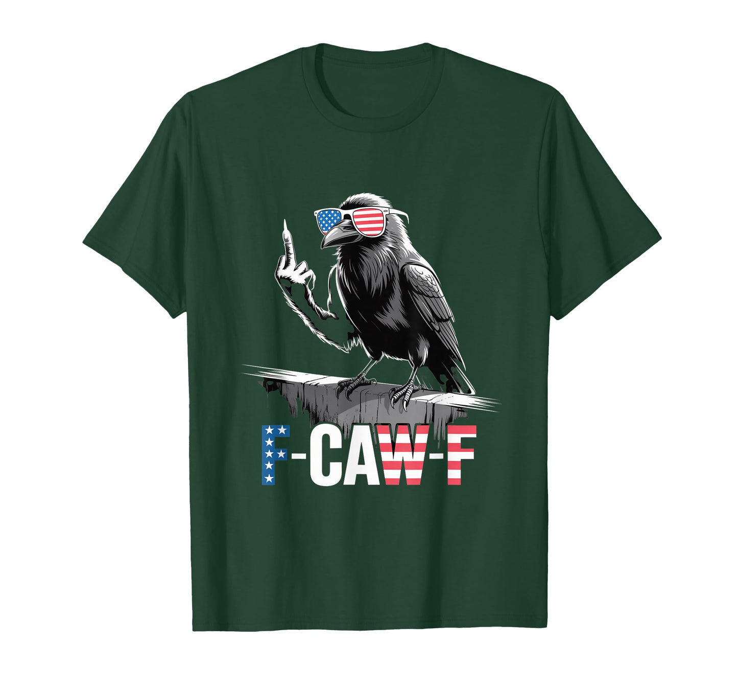 F-CAW-F USA Flag Crow Retro Patriotic Bird Middle Finger T-Shirt