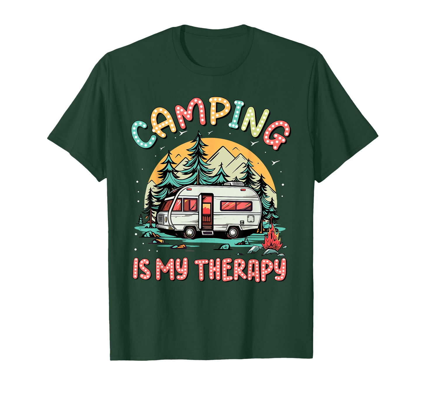 Camping Is My Therapy Campfire Summer Camp Family Vacation T-Shirt