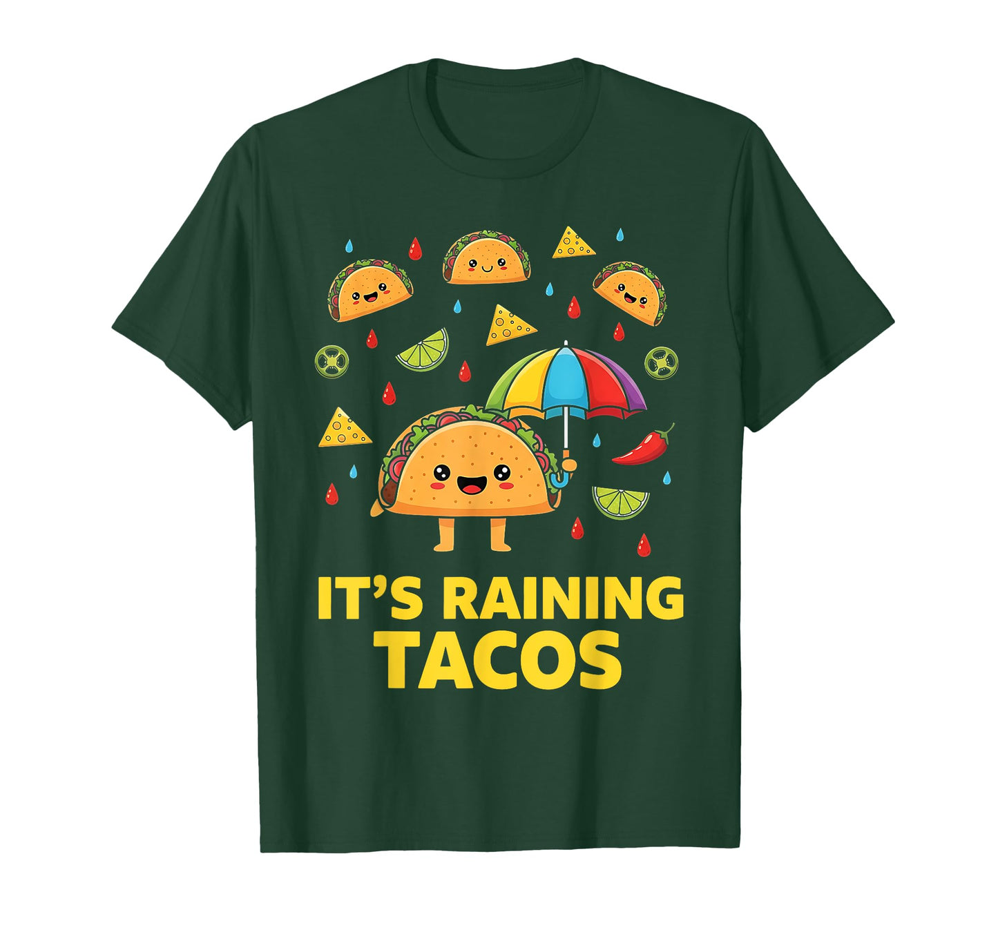 It’s Raining Tacos Funny Mexican Food Humor Street Taco T-Shirt