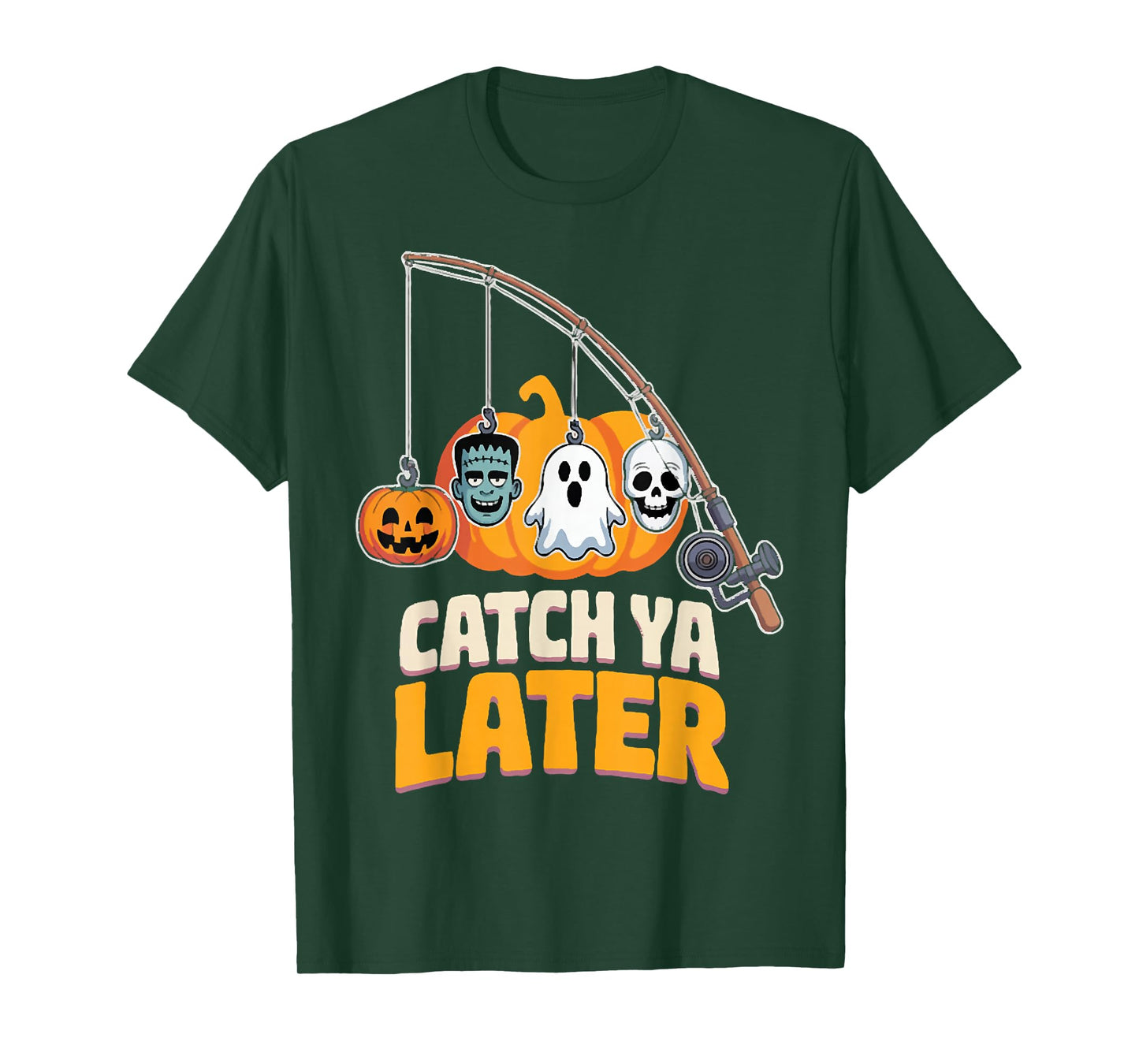 Catch Ya Later, Fisherman Halloween, Fishing Spooky Season T-Shirt