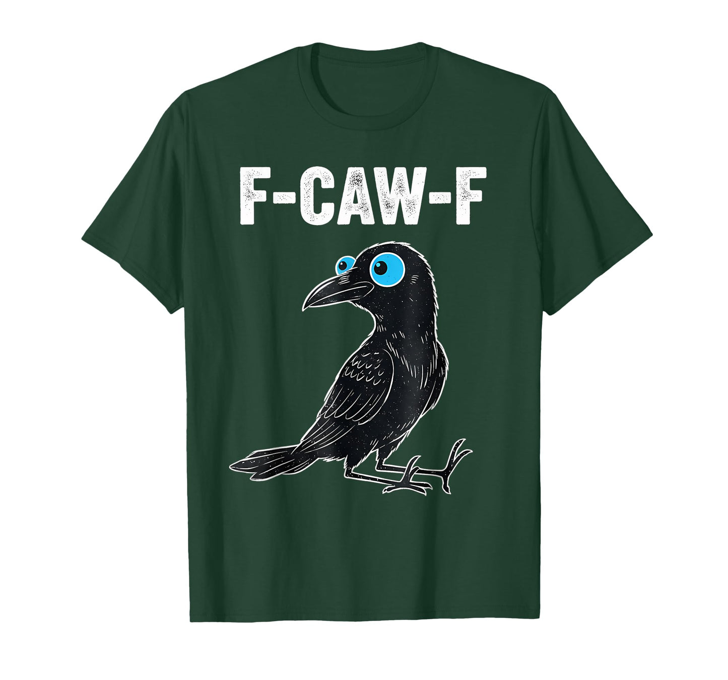 Funny Bird Sassy Raven Attitude F-CAW-F Blue Crow Meme T-Shirt