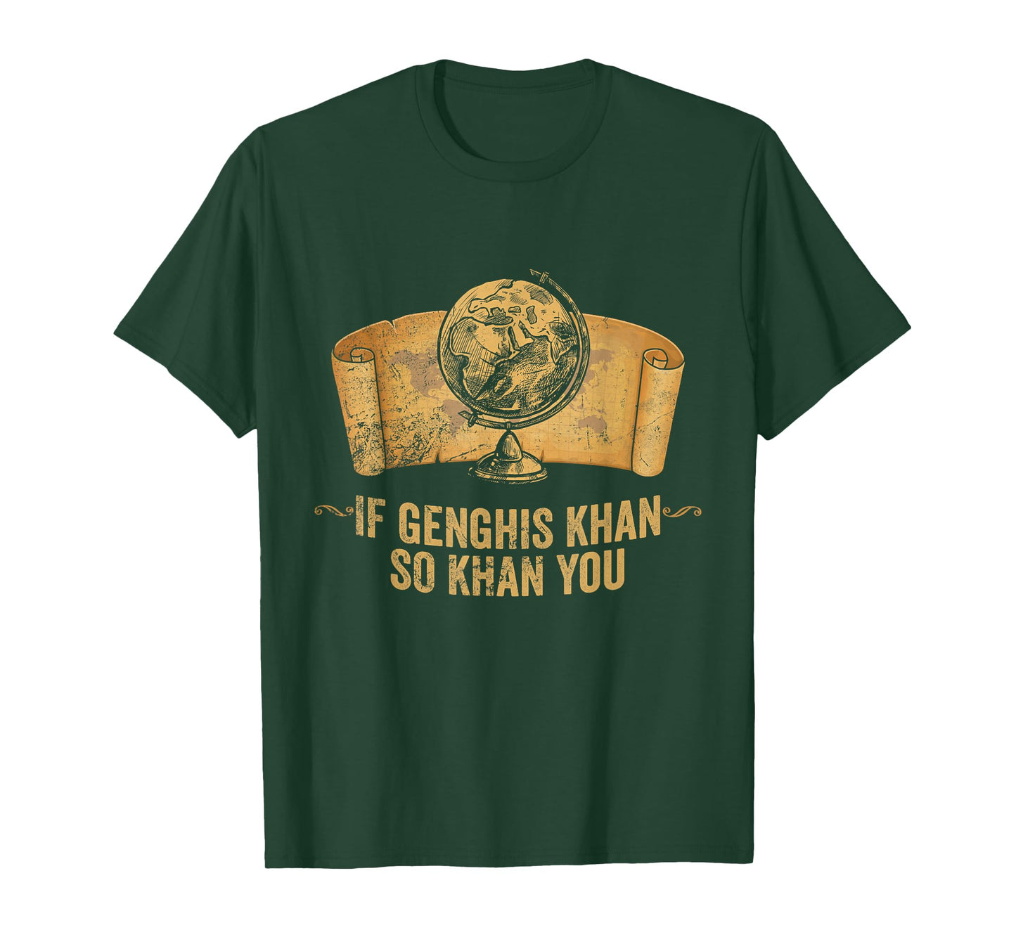Funny AP World History Pun If Genghis Khan So Khan You T-Shirt