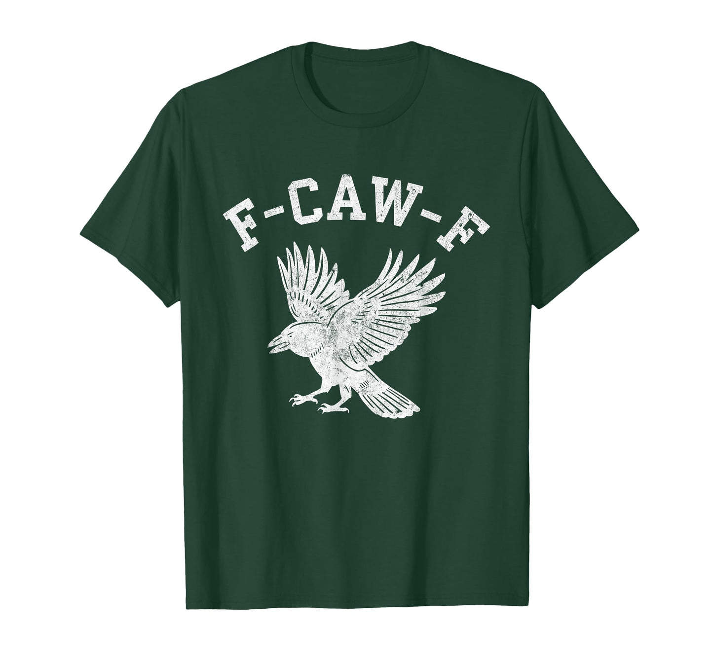 Funny F CAW F Crow T-Shirt