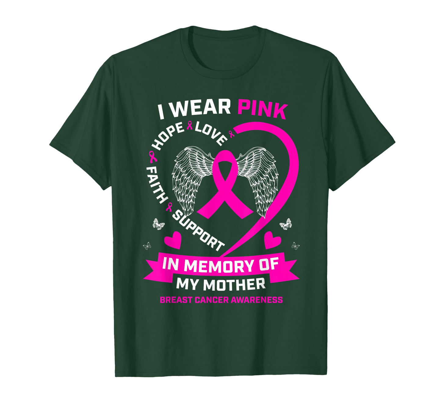 Wings Wear Pink In Memory Of My Mom Breast Cancer Awareness T-Shirt