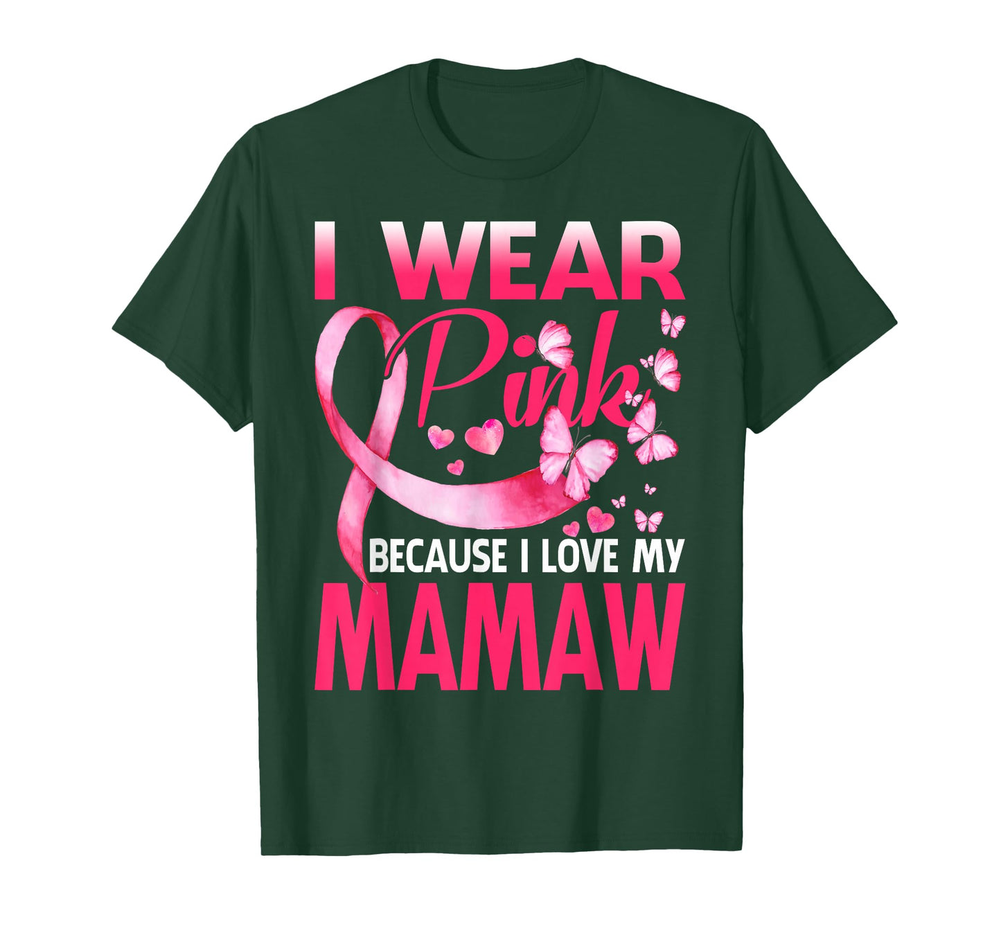 I Wear Pink For My Mamaw Breast Cancer Awareness Butterfly T-Shirt