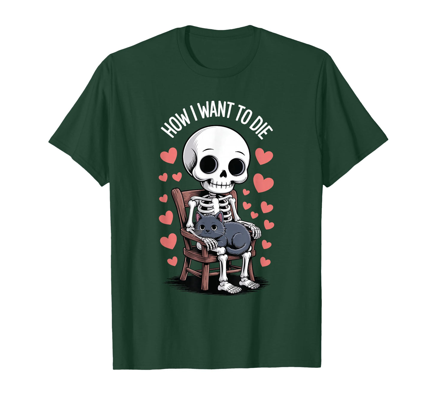 Funny Skeleton Cat Lover How I Want to Die Cute Halloween T-Shirt
