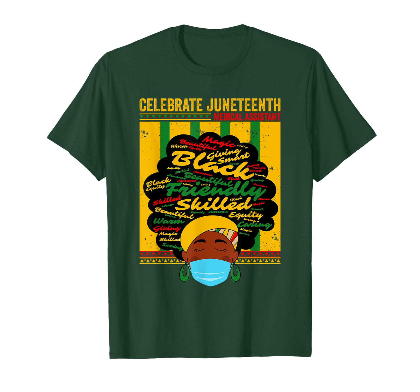 Black Medical Assistant Celebrate Juneteenth Freedom Afro T-Shirt